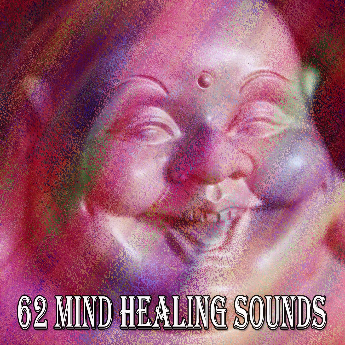 62 Mind Healing Sounds