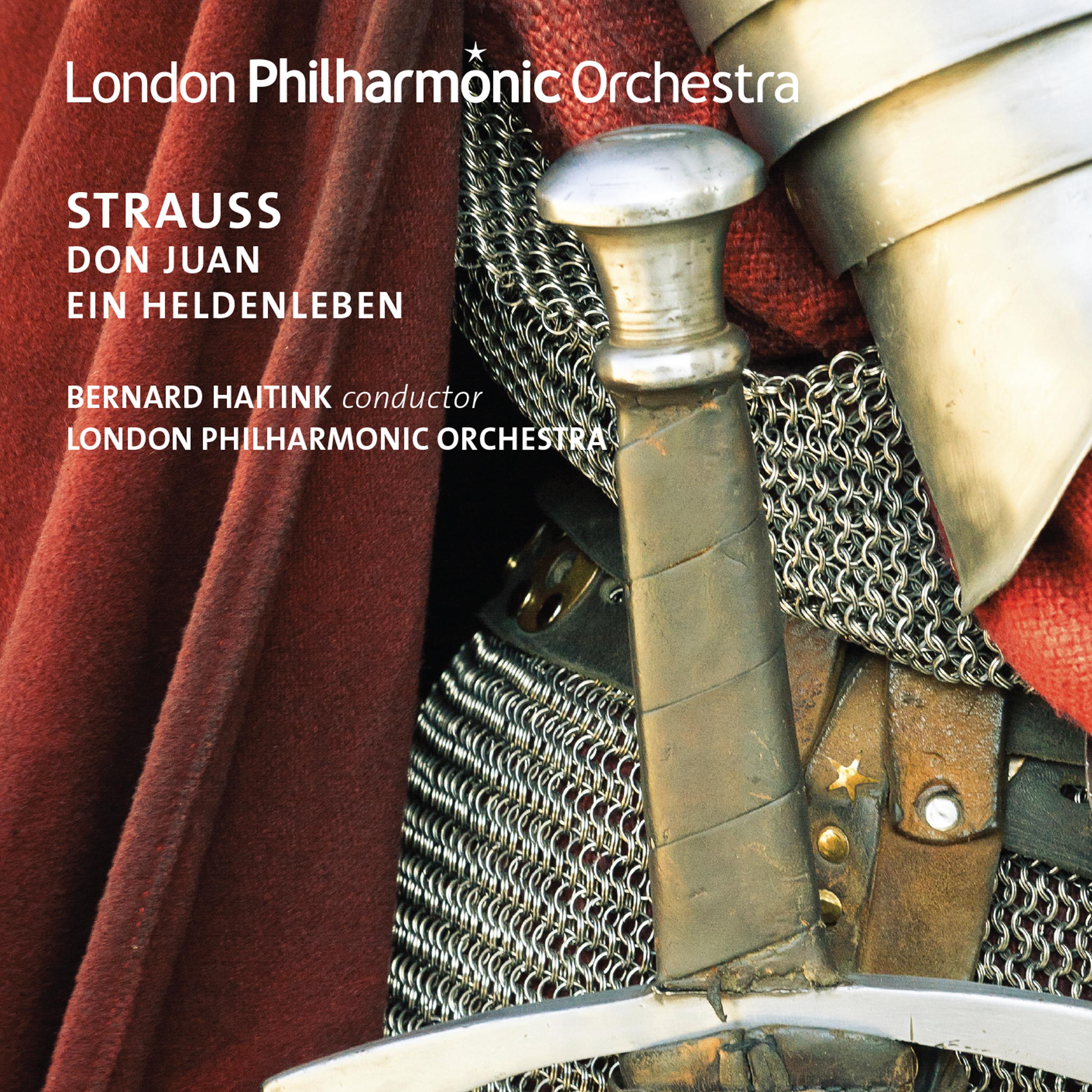 Strauss: Ein Heldenleben & Don Juan