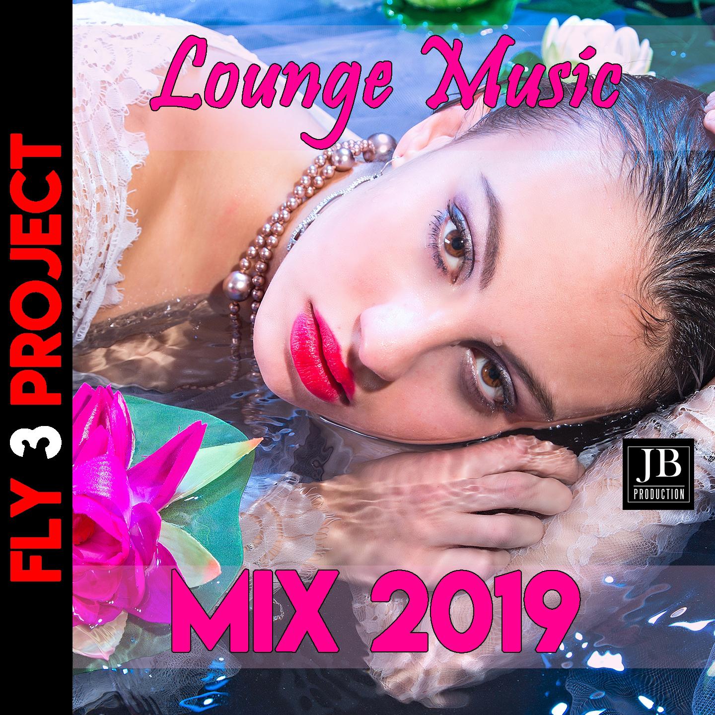 Lounge Music Mix 2019