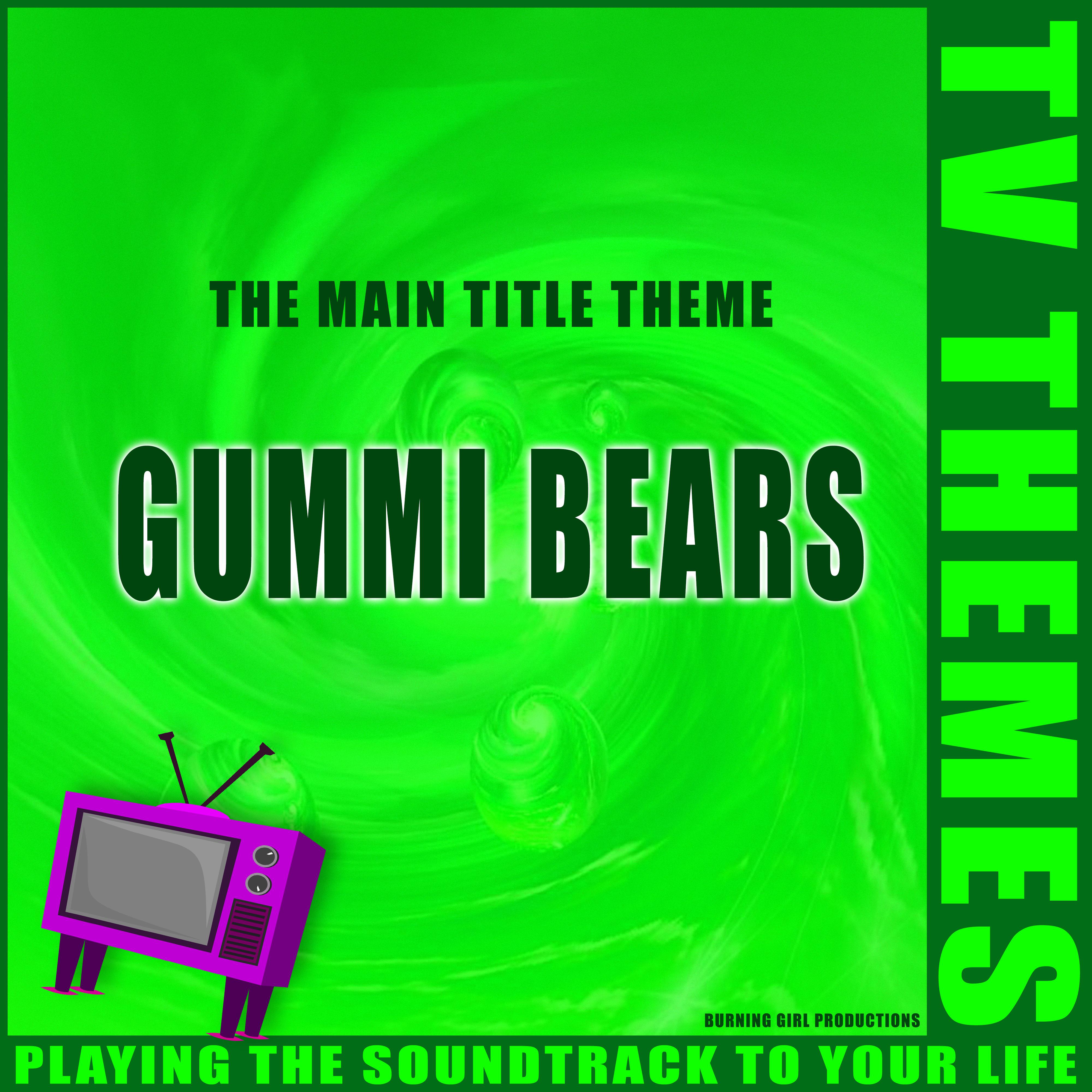 Gummi Bears - The Main Title Theme
