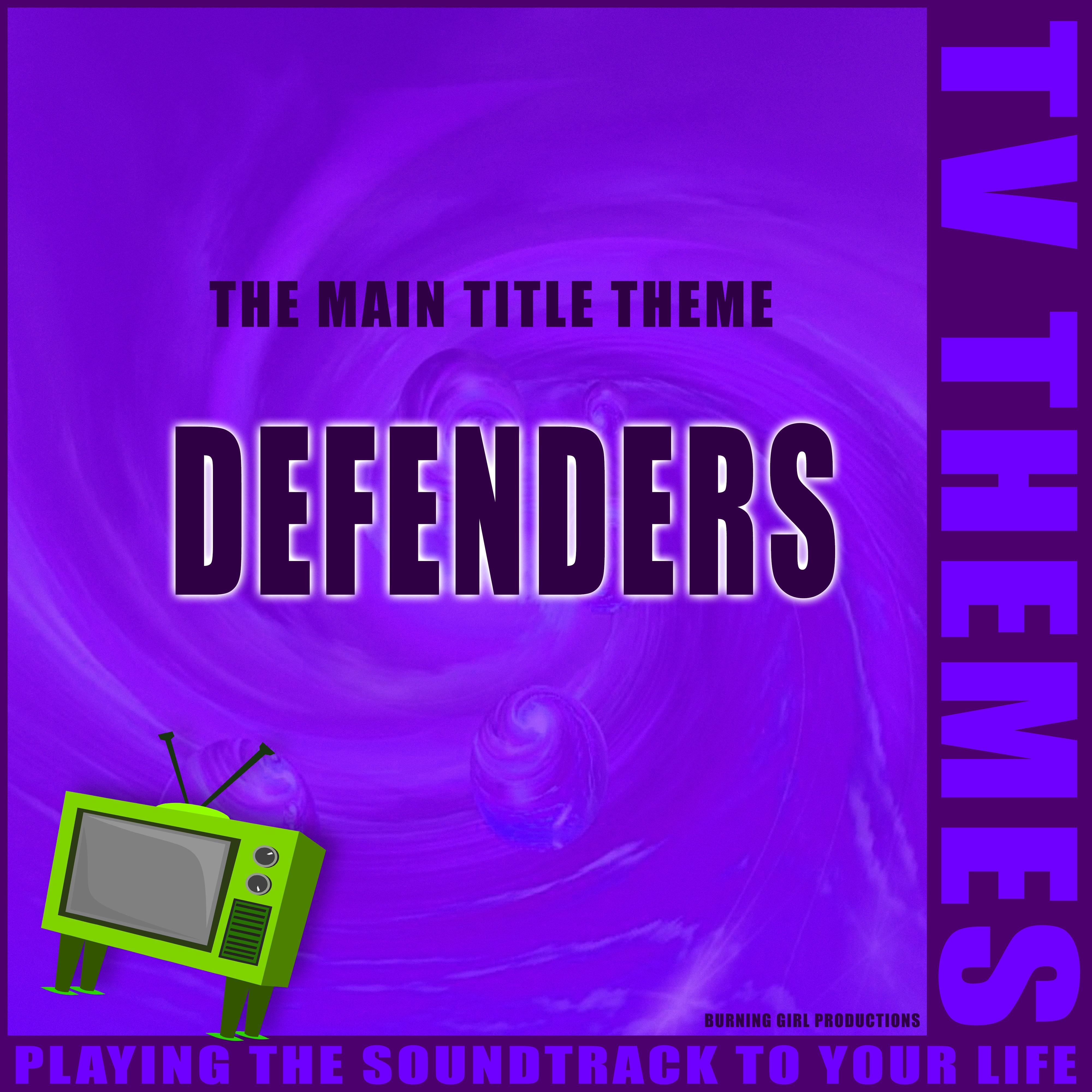 Defenders - The Main Title Theme