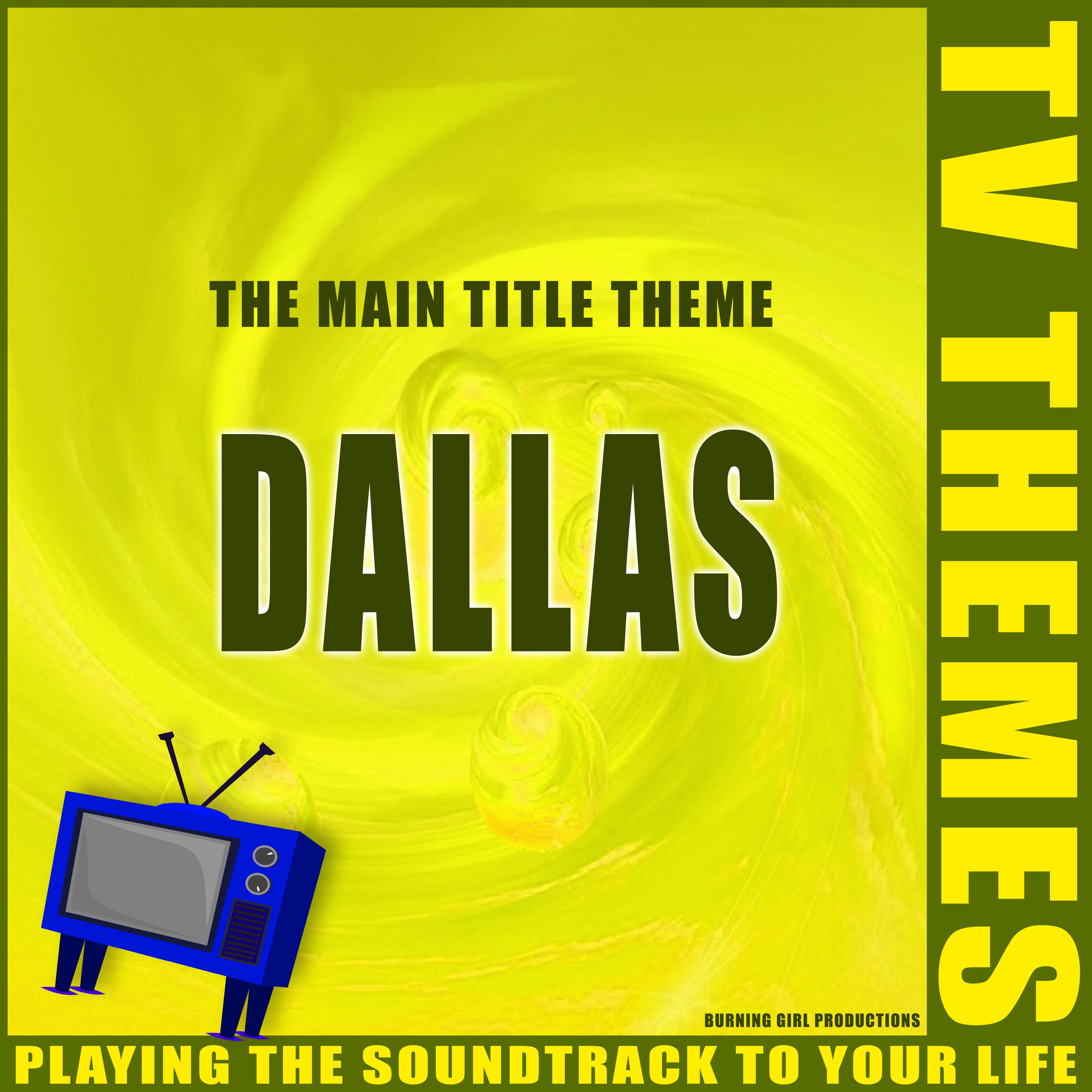 Dallas - The Main Title Theme
