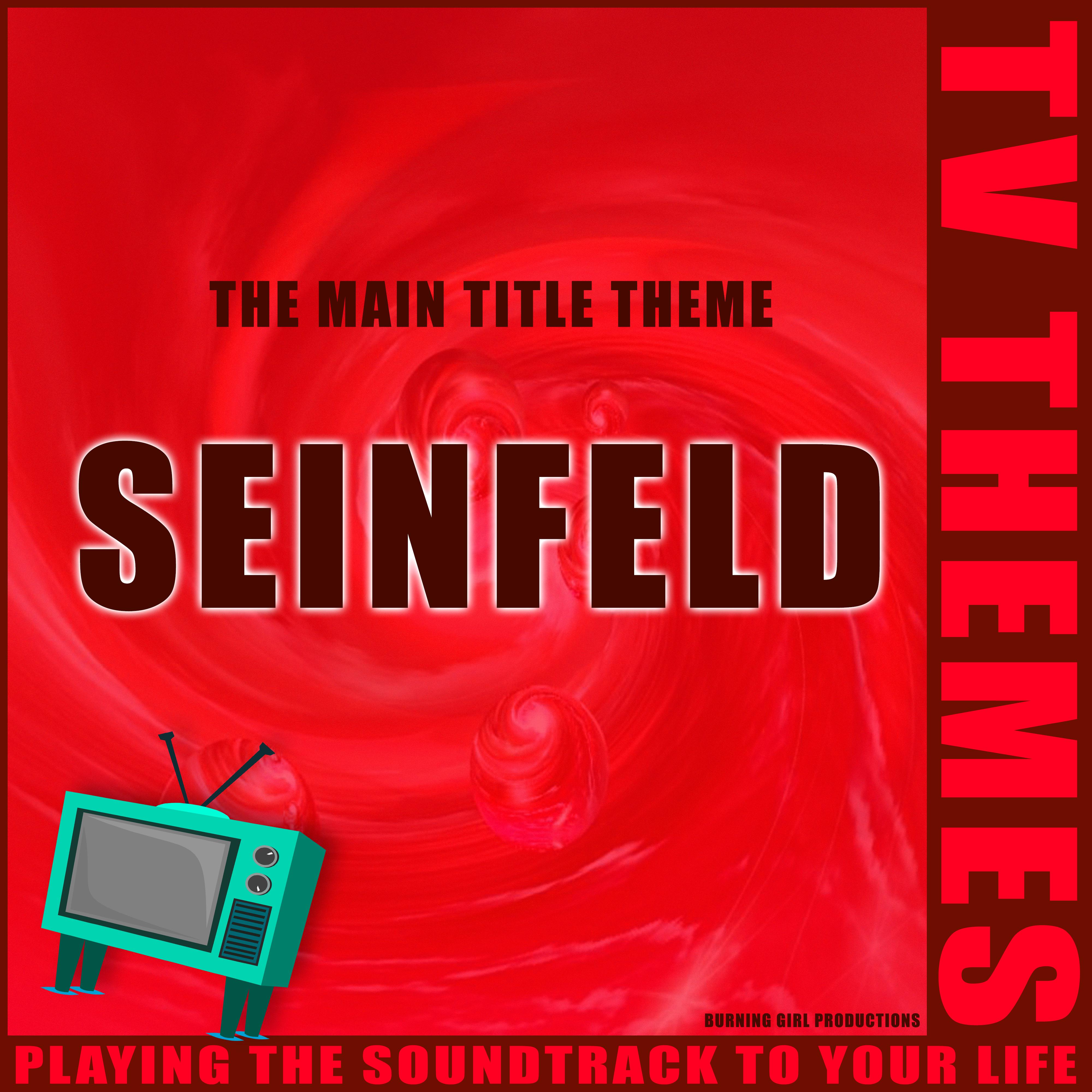 Seinfeld - The Main Title Theme