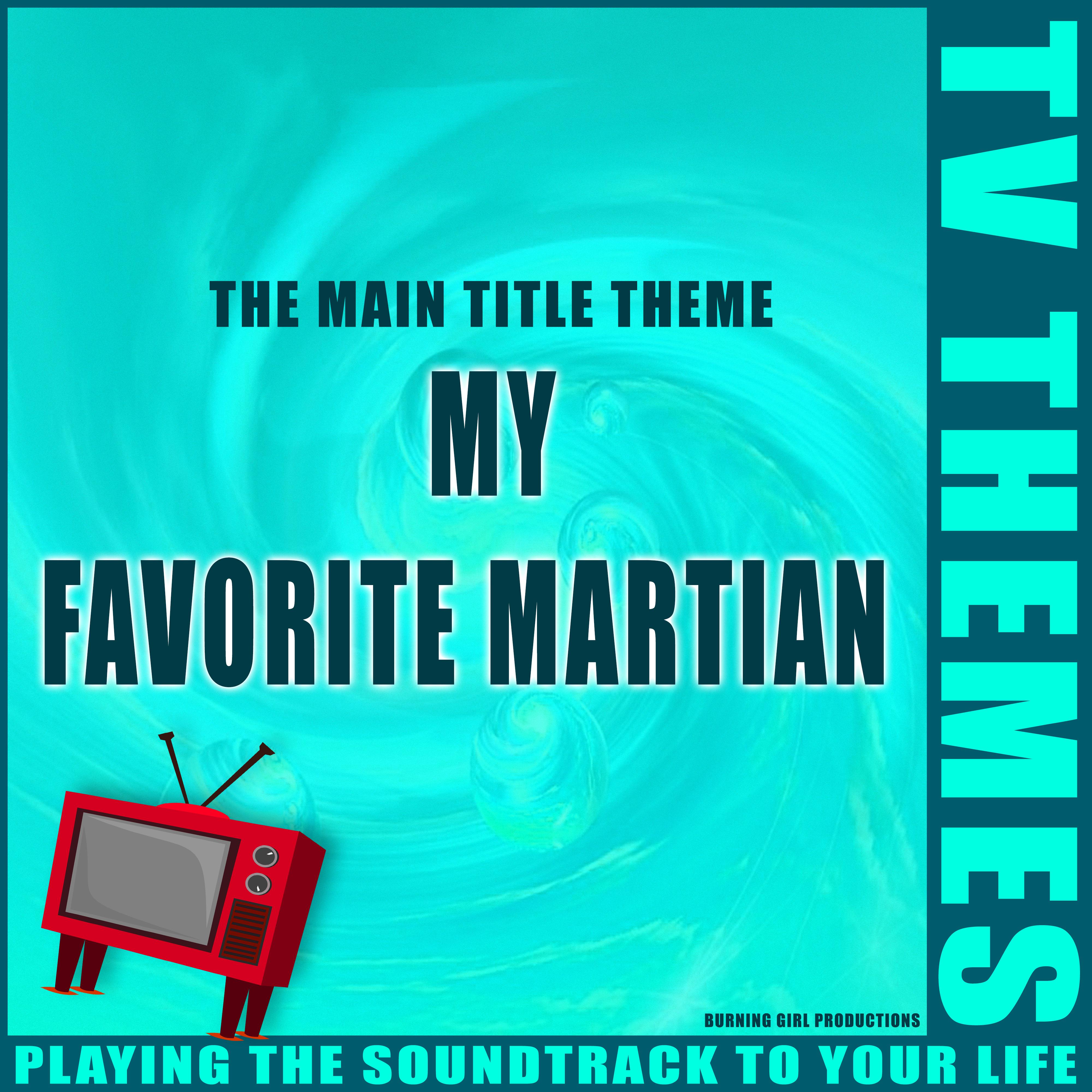 My Favorite Martian - The Main Title Theme