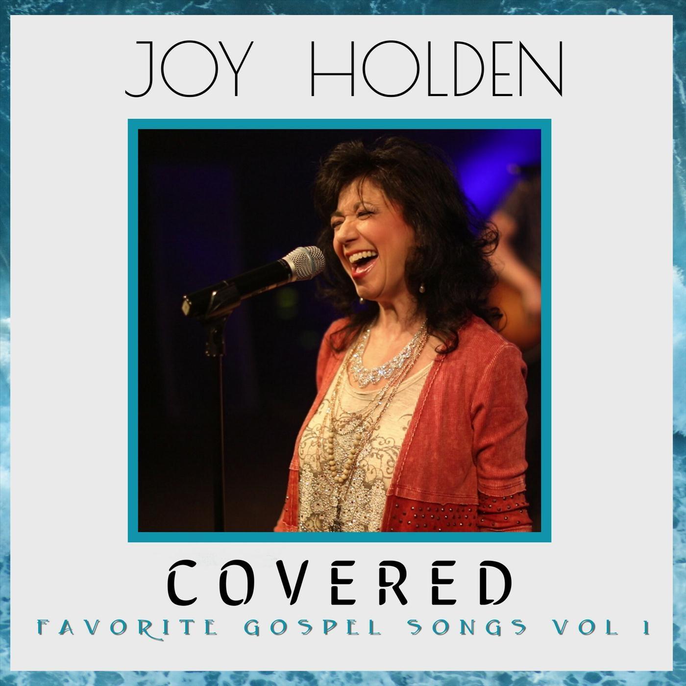 Covered: Favorite Gospel Songs, Vol. 1