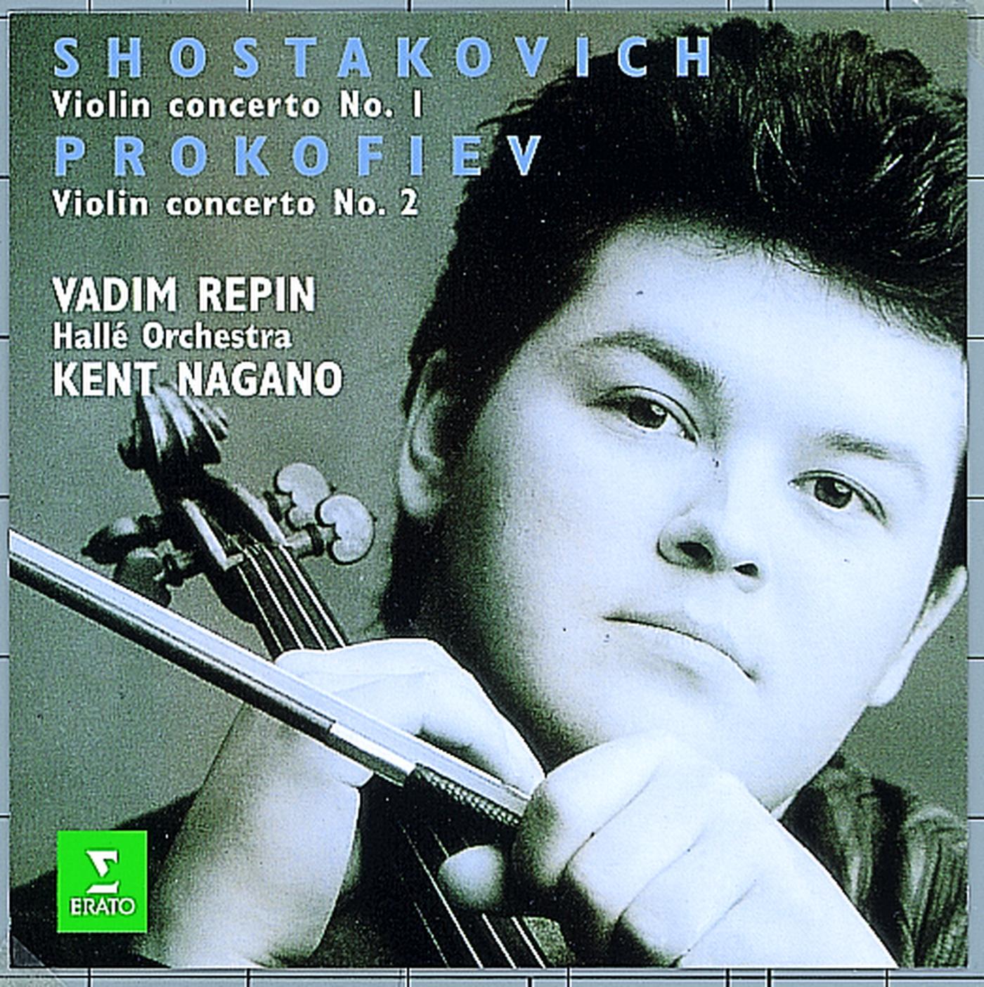 Shostakovich & Prokofiev : Violin Concertos