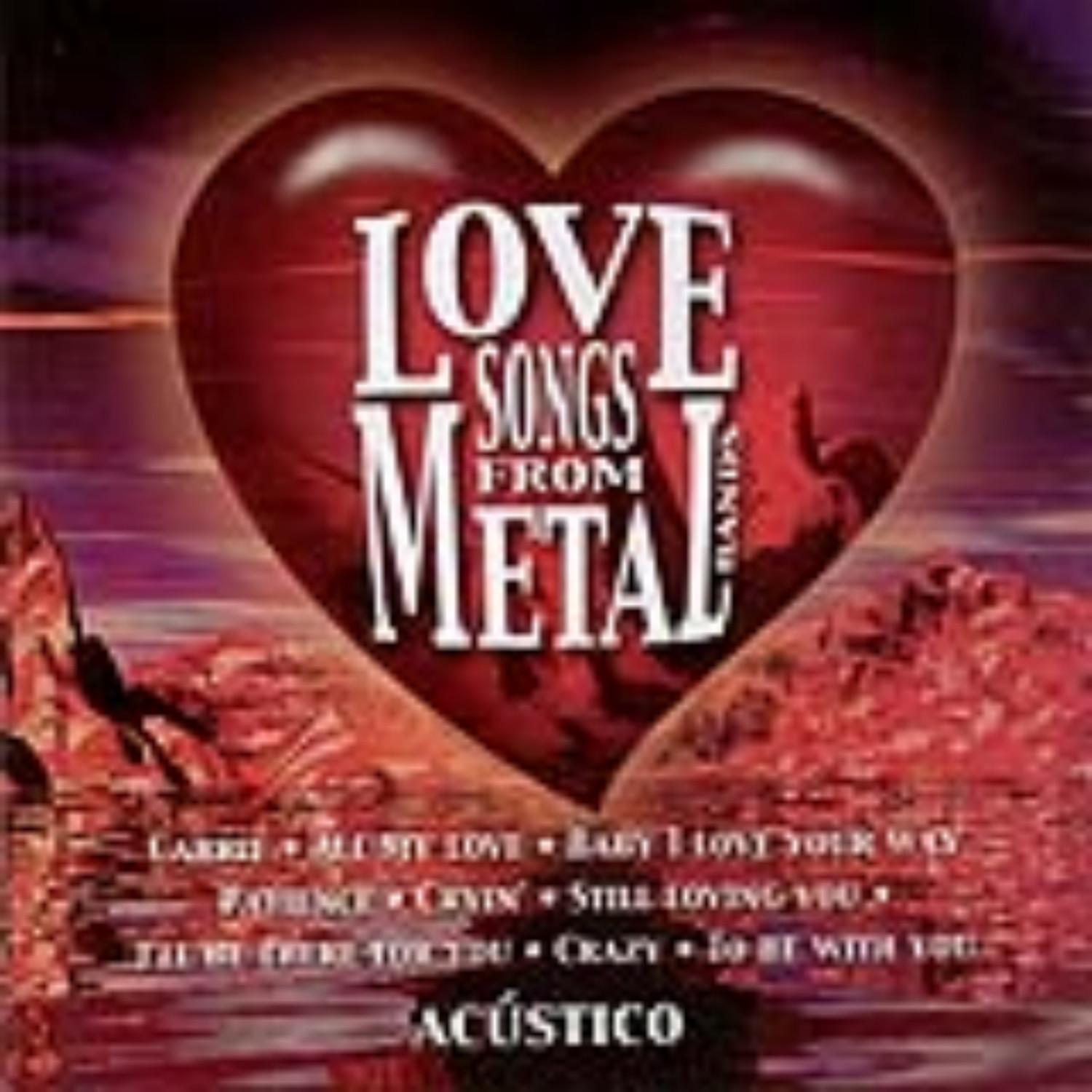 Love Songs From Metal Bands Acu stico