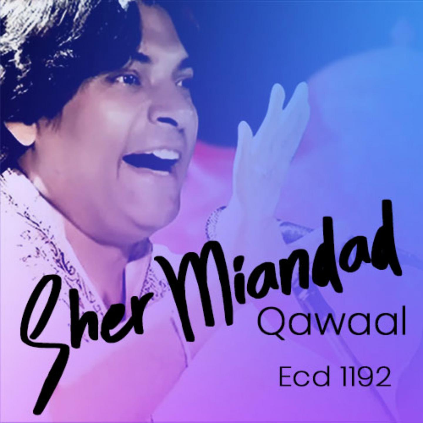 Sher Miandad Qawaal, Vol. 1192