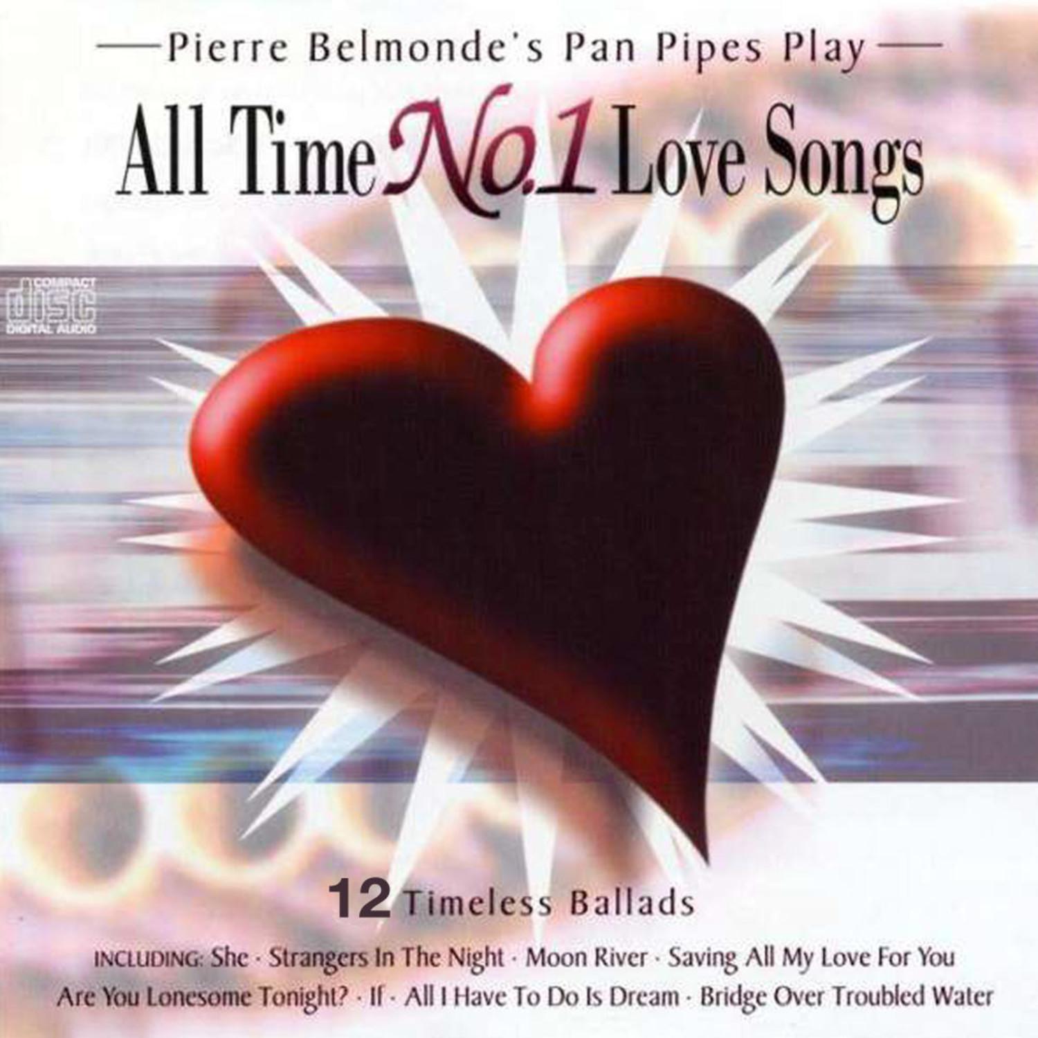 All Time No. 1 Love Songs