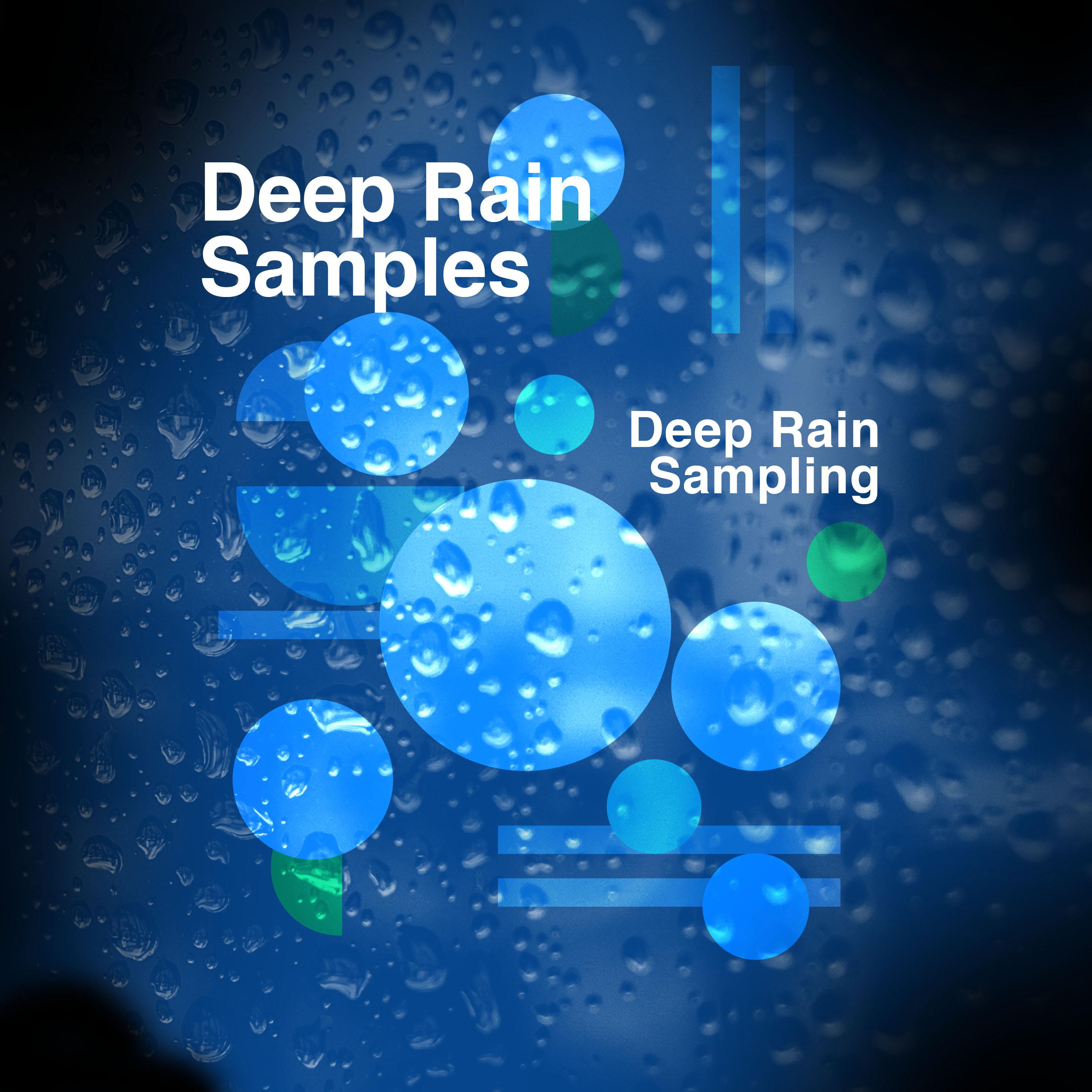 Deep Rain Samples