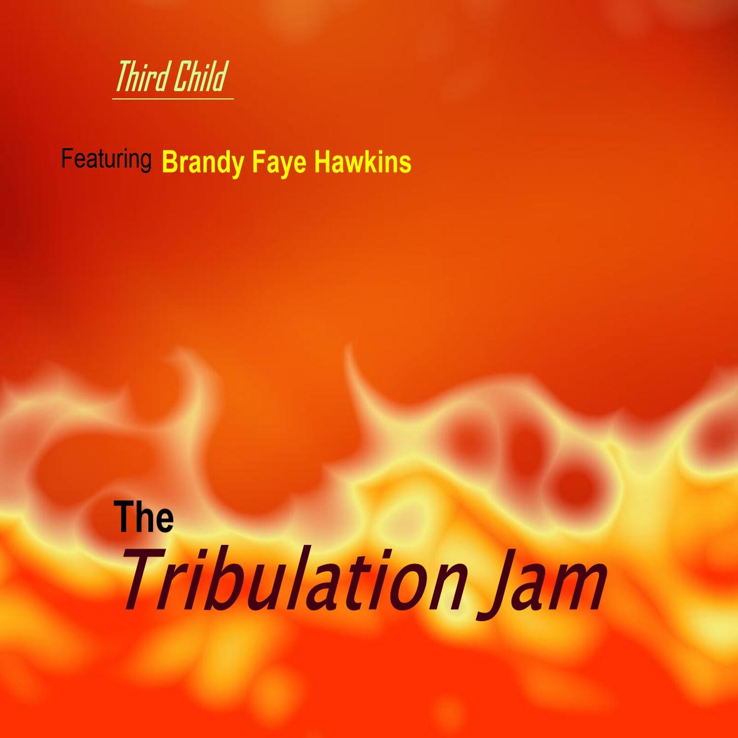 The Tribulation Jam