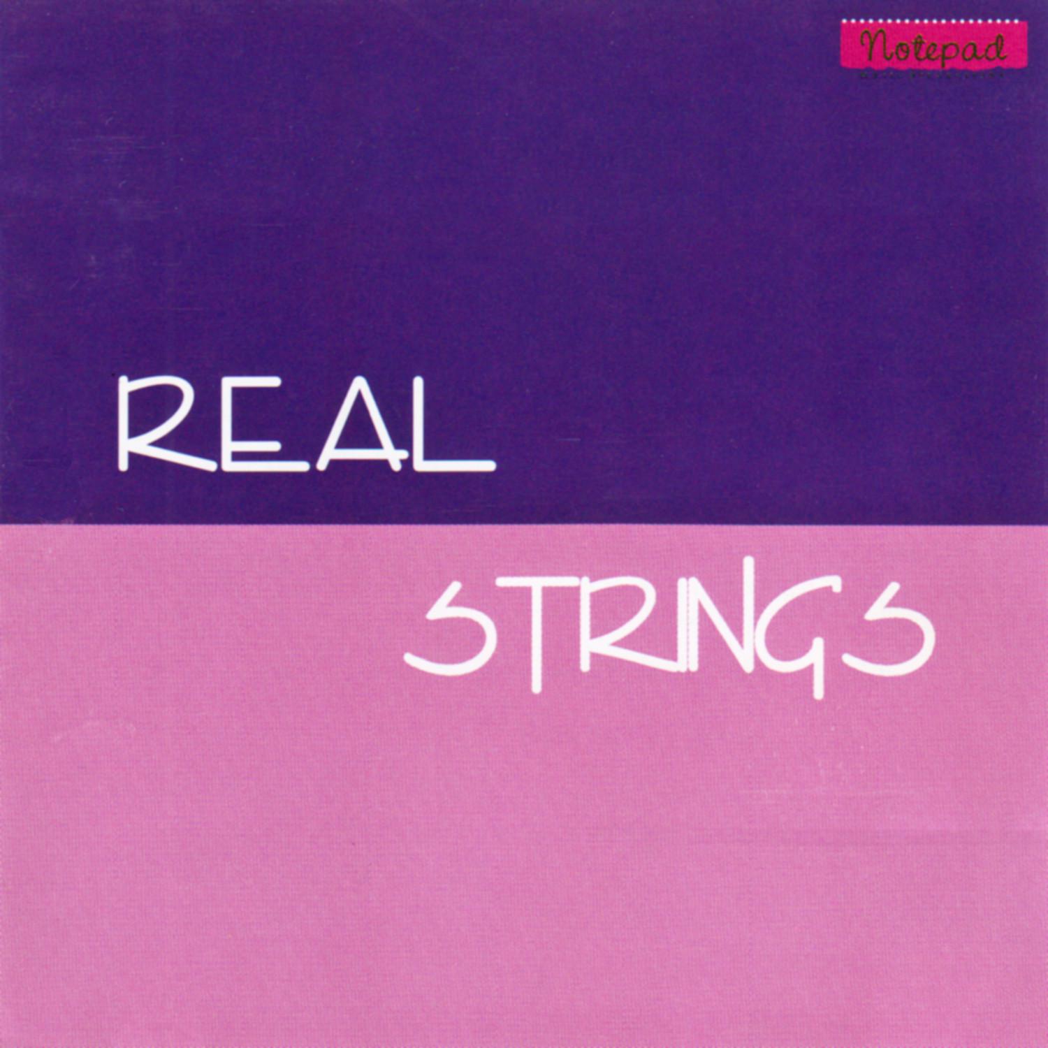 Real Strings