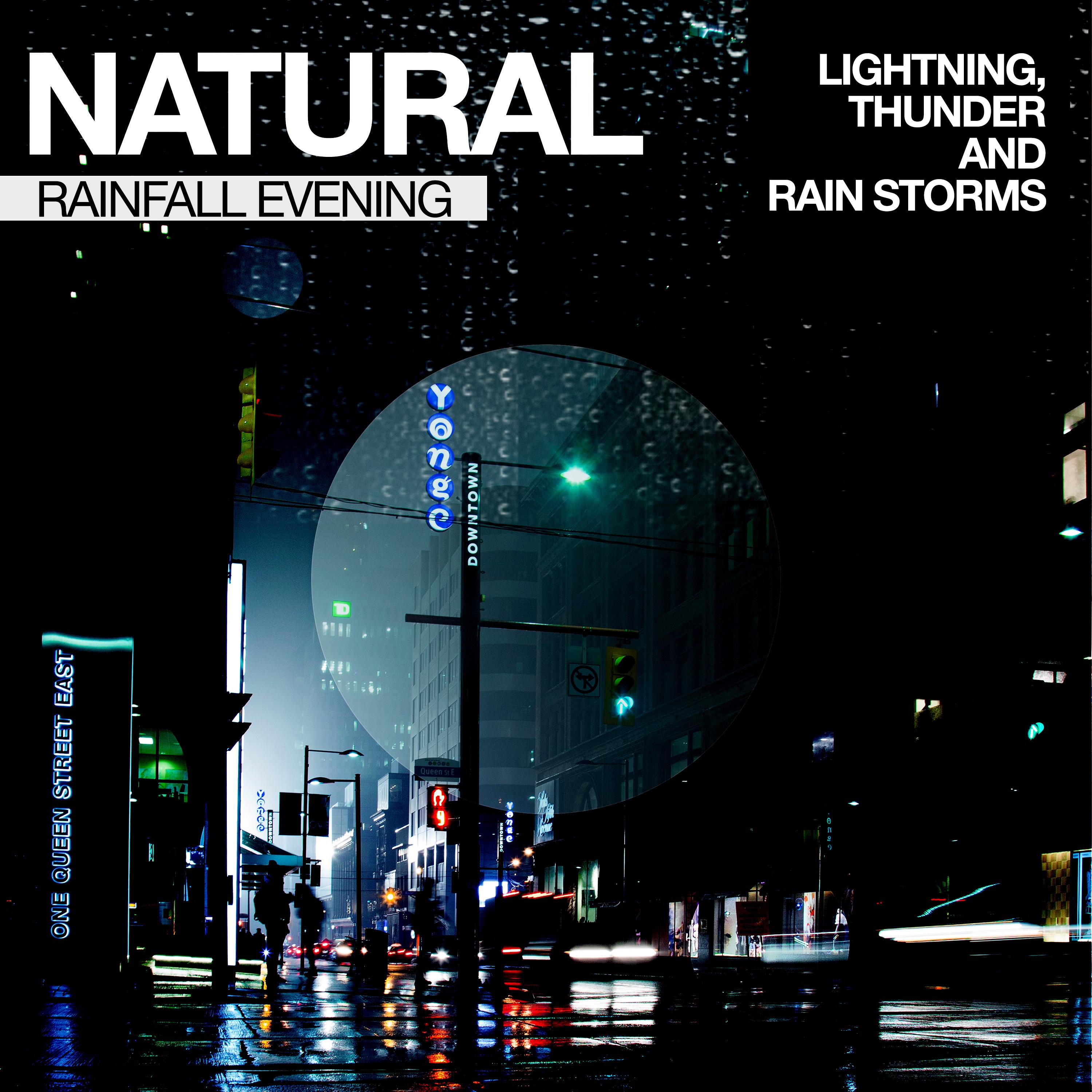 Natural Rainfall Evening
