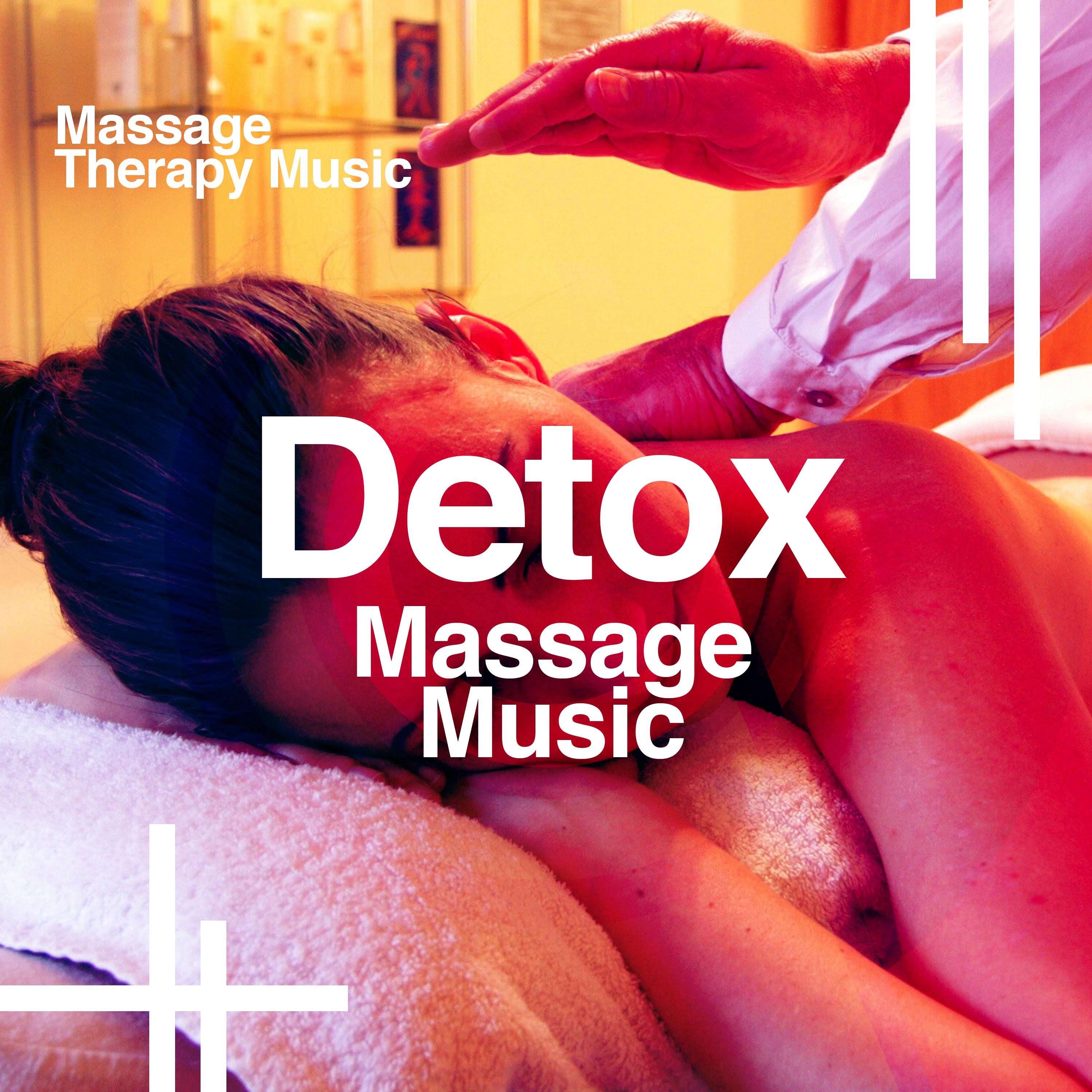 Detox Massage Music