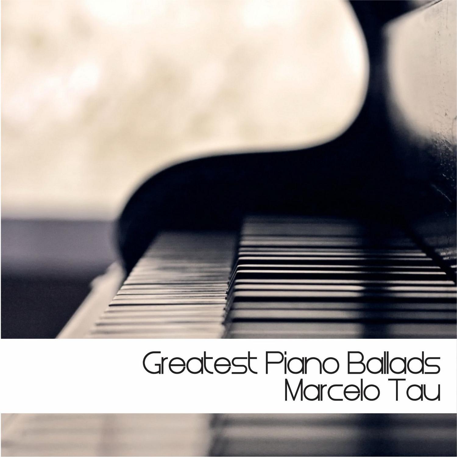 Greatest Piano Ballads