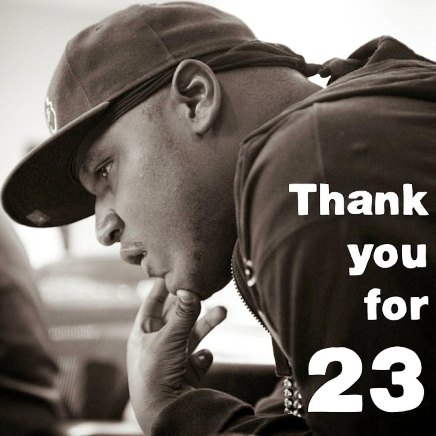 Thank You For 23