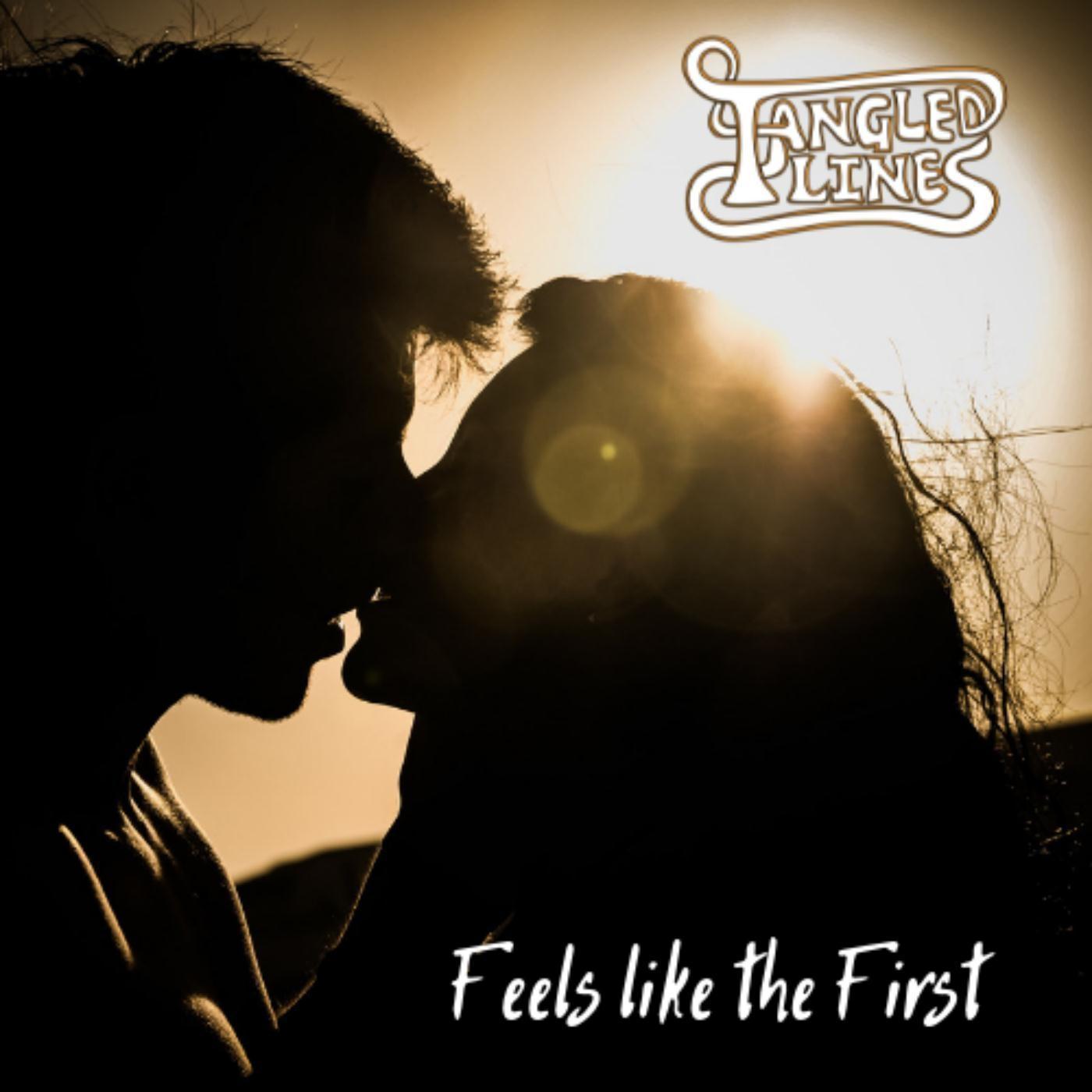 Feels Like the First