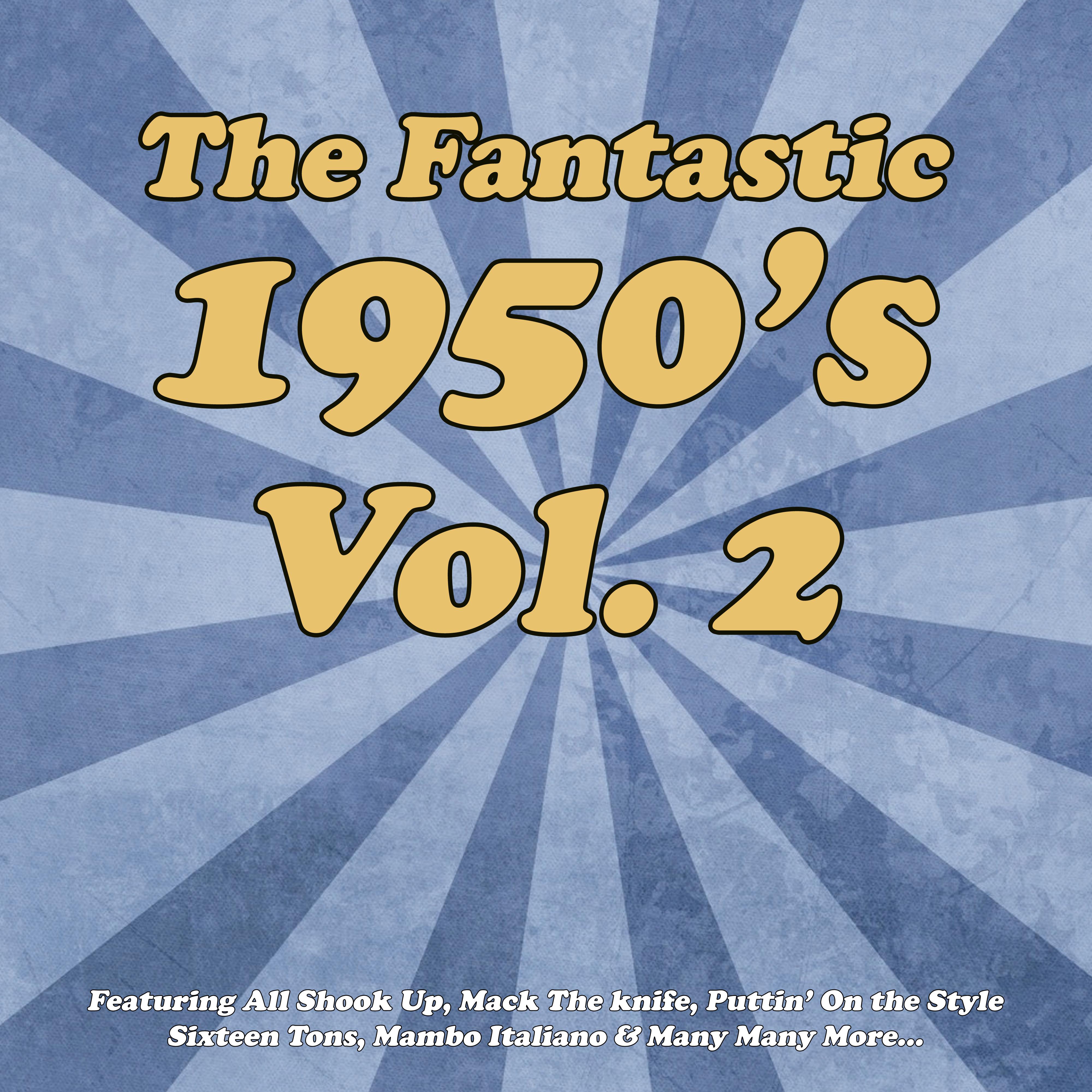 Fantastic Fifties Vol. 2