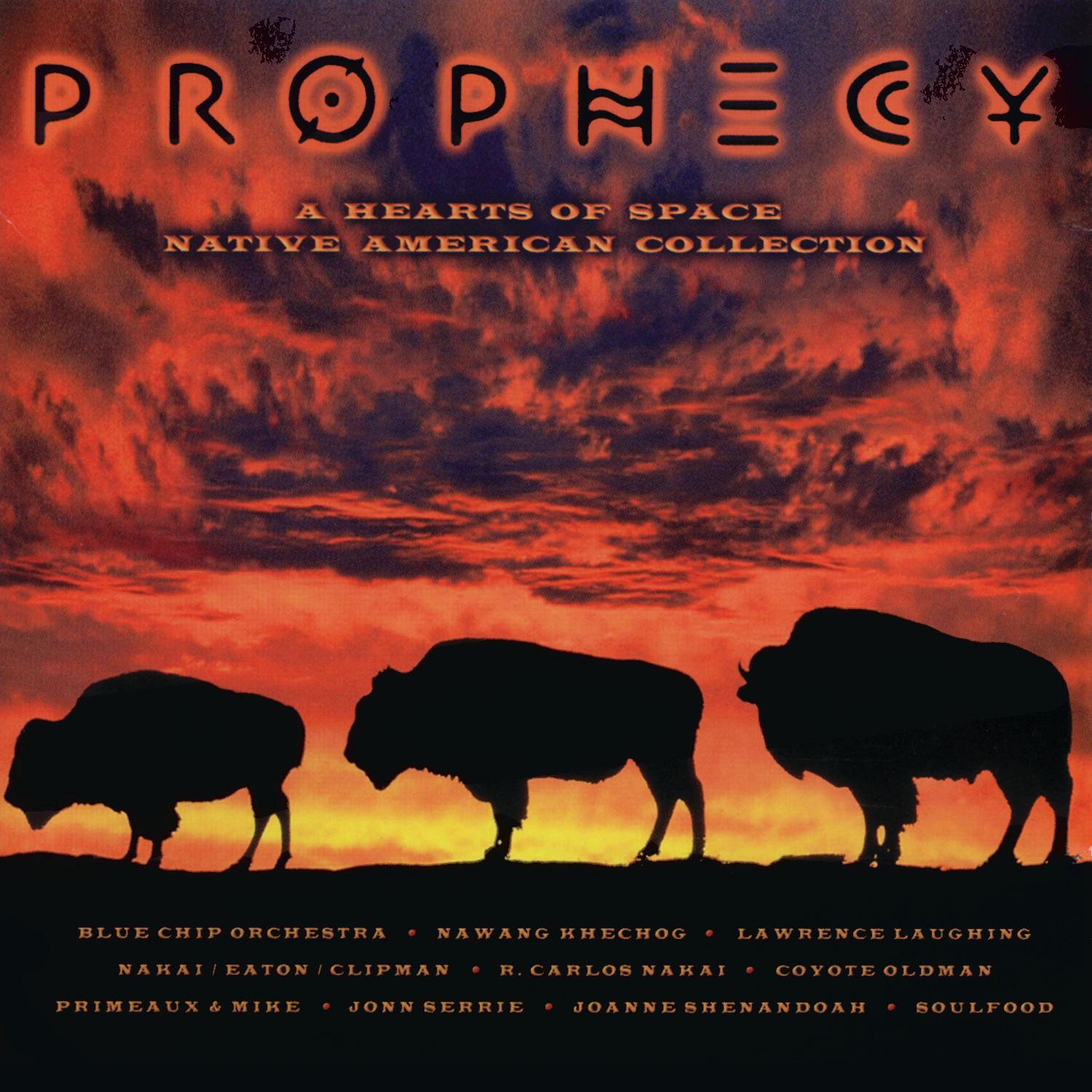 Prophecy: A Hearts of Space Native American Collection
