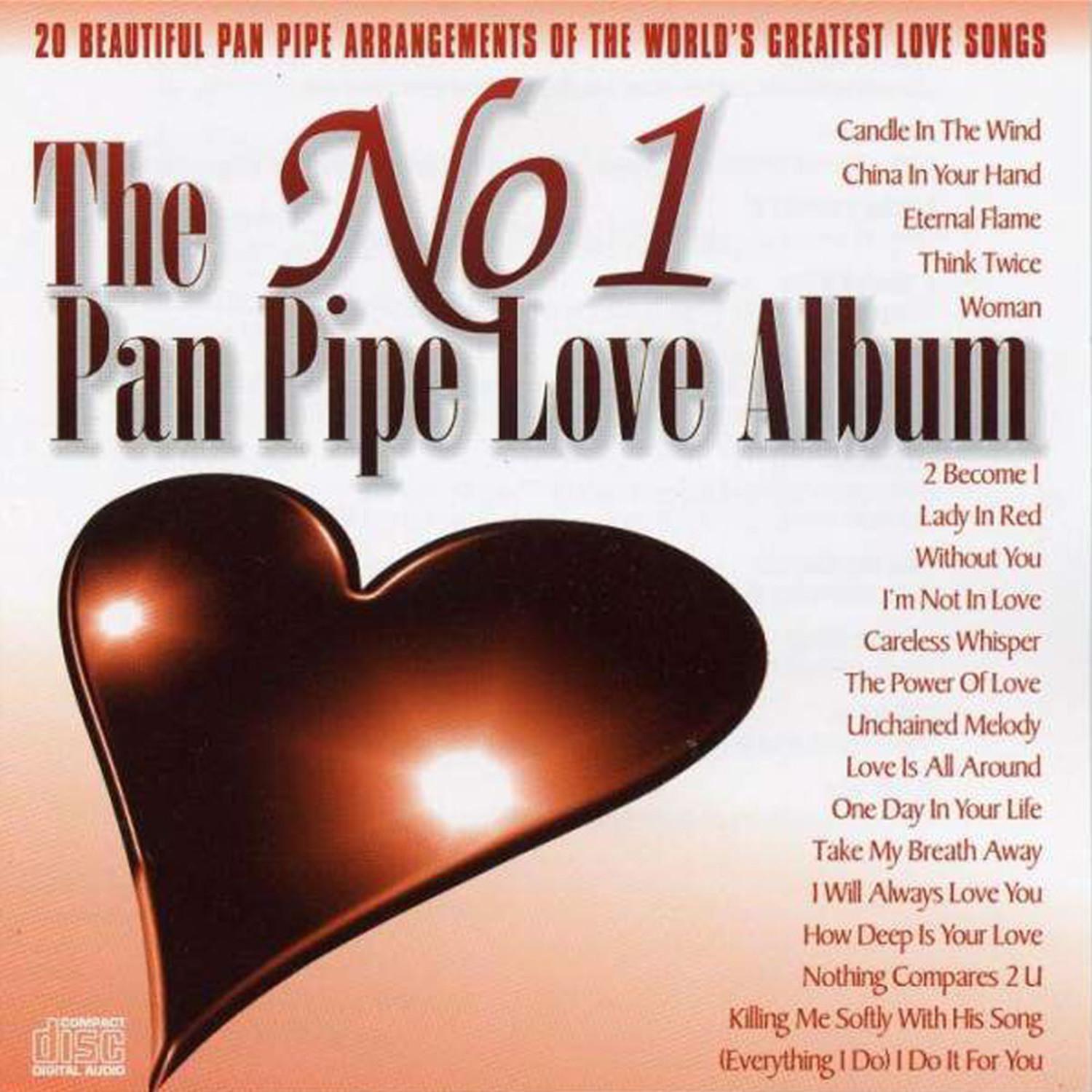 The Number One Pan Pipe Love Album