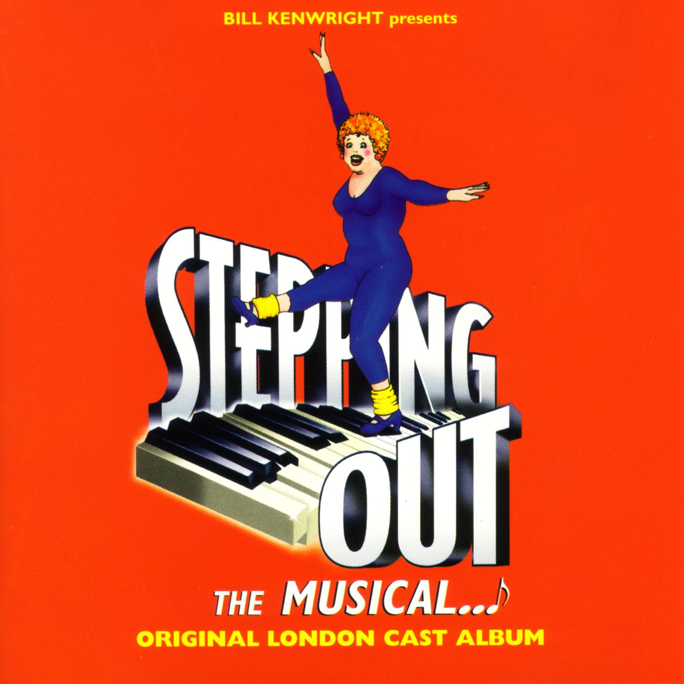 Stepping Out: The Musical (Original London Cast Recording)