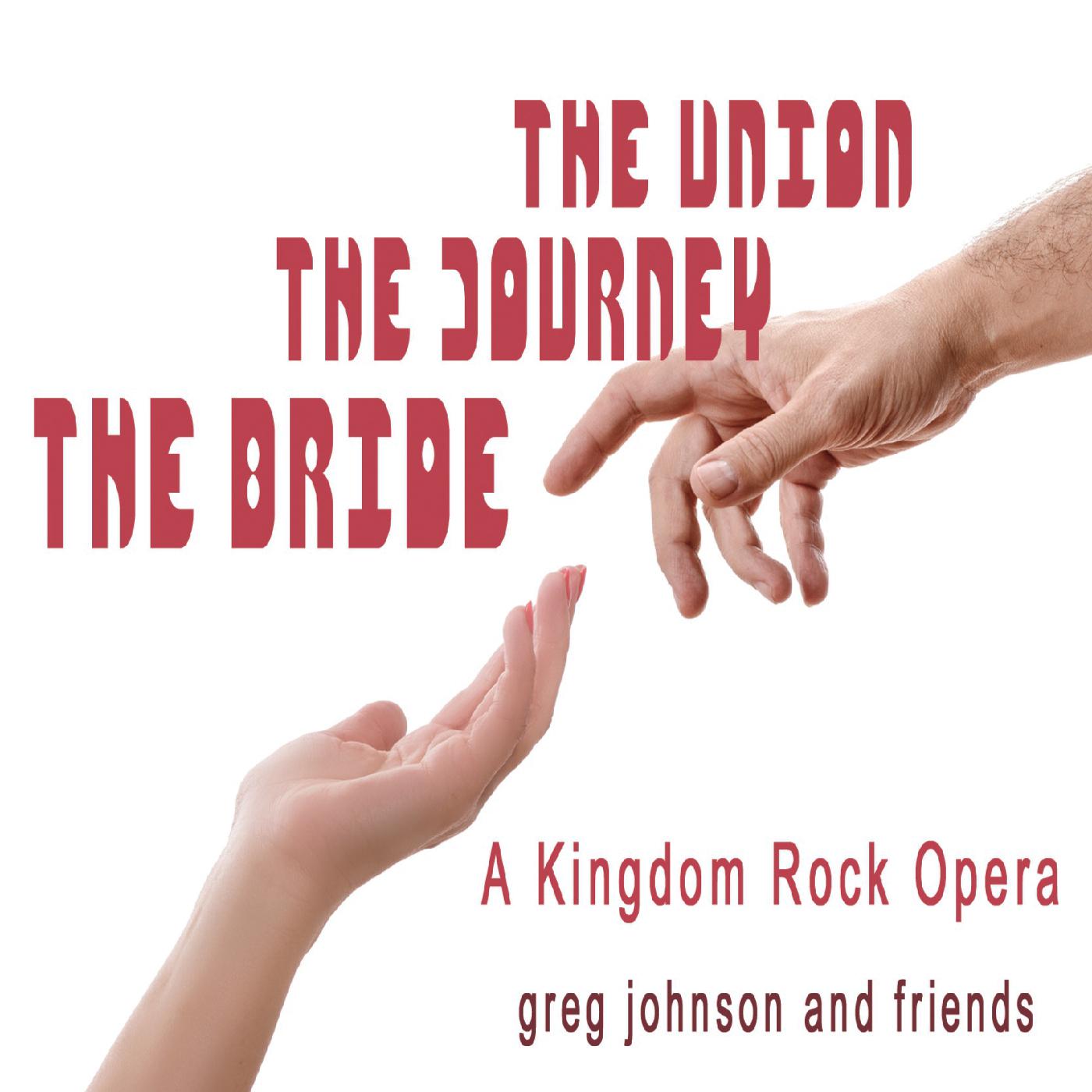 The Bride, the Journey, the Union