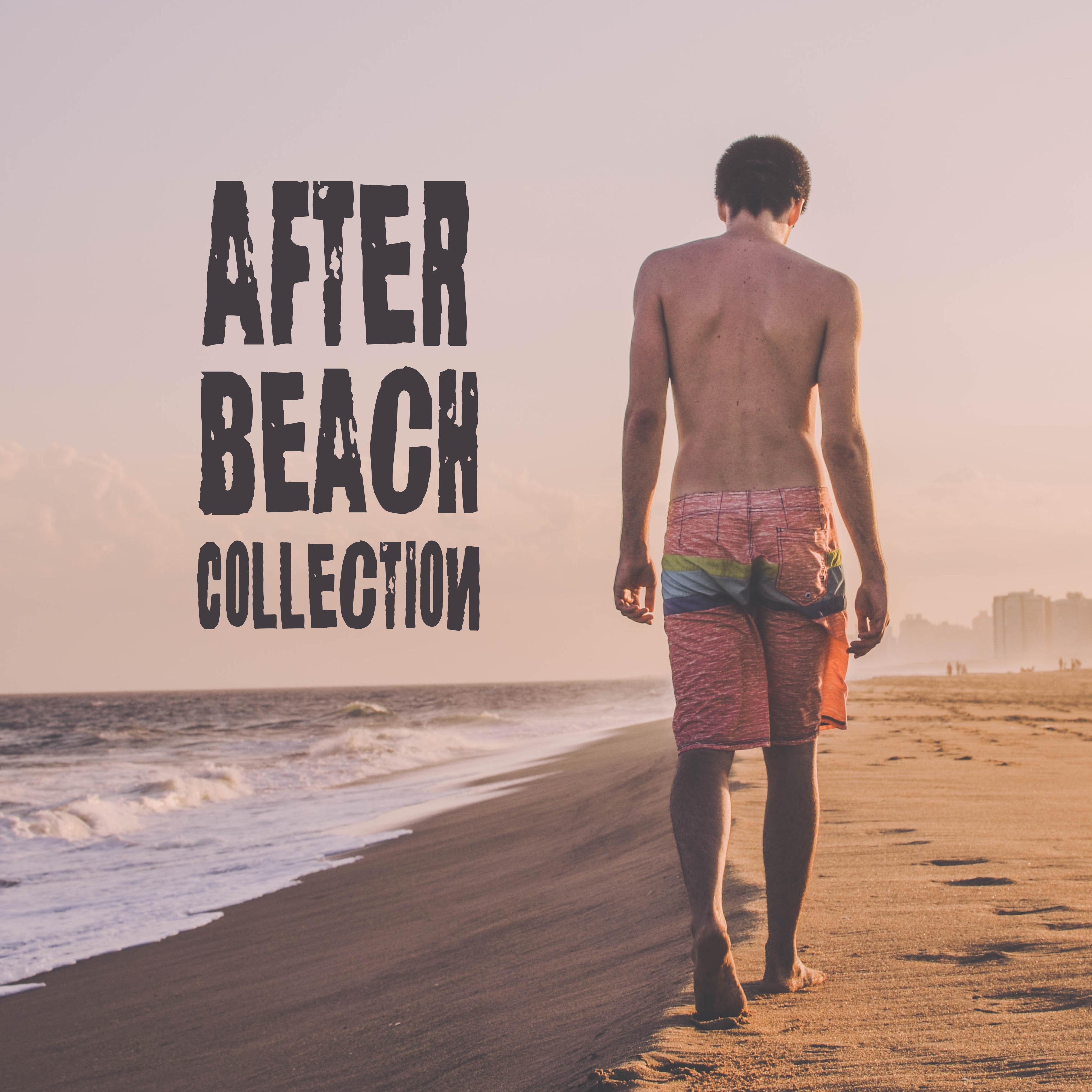 After Beach Collection: Ibiza Lounge, Summer Songs, Chill Out 2019, Relax, Lounge Beach, Ambient Lounge Vibes