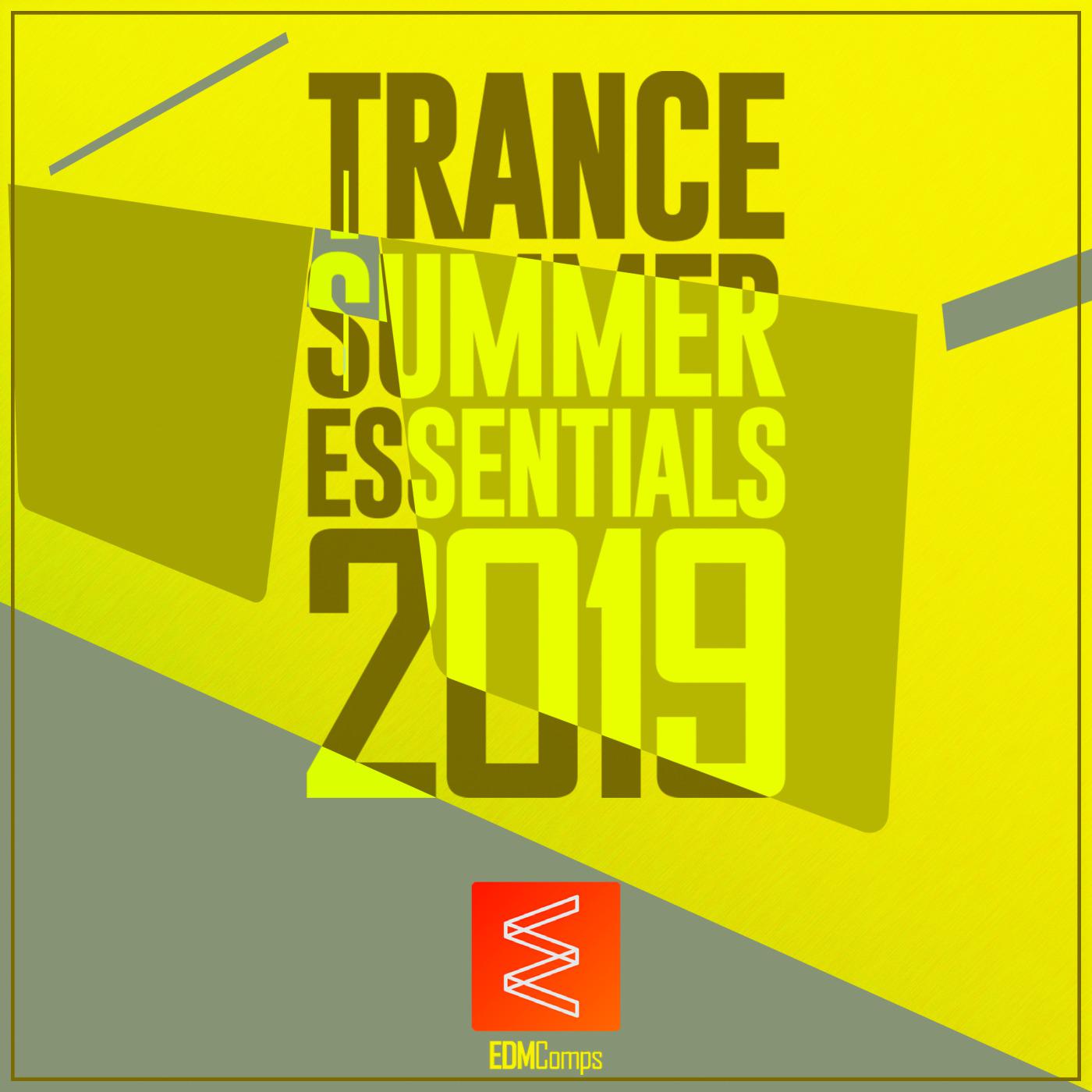 Trance Summer Essentials 2019
