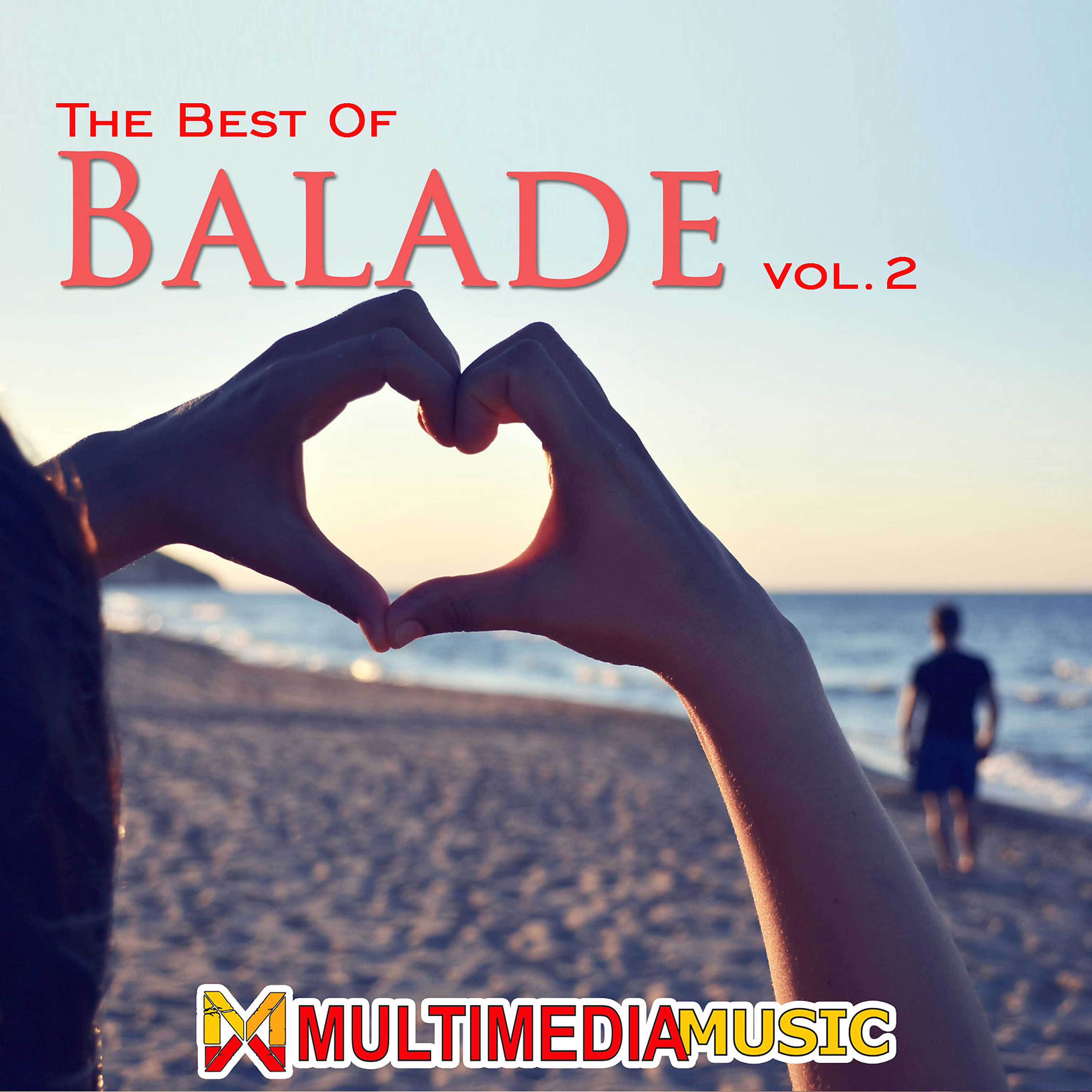 The Best Of Balade VOL2