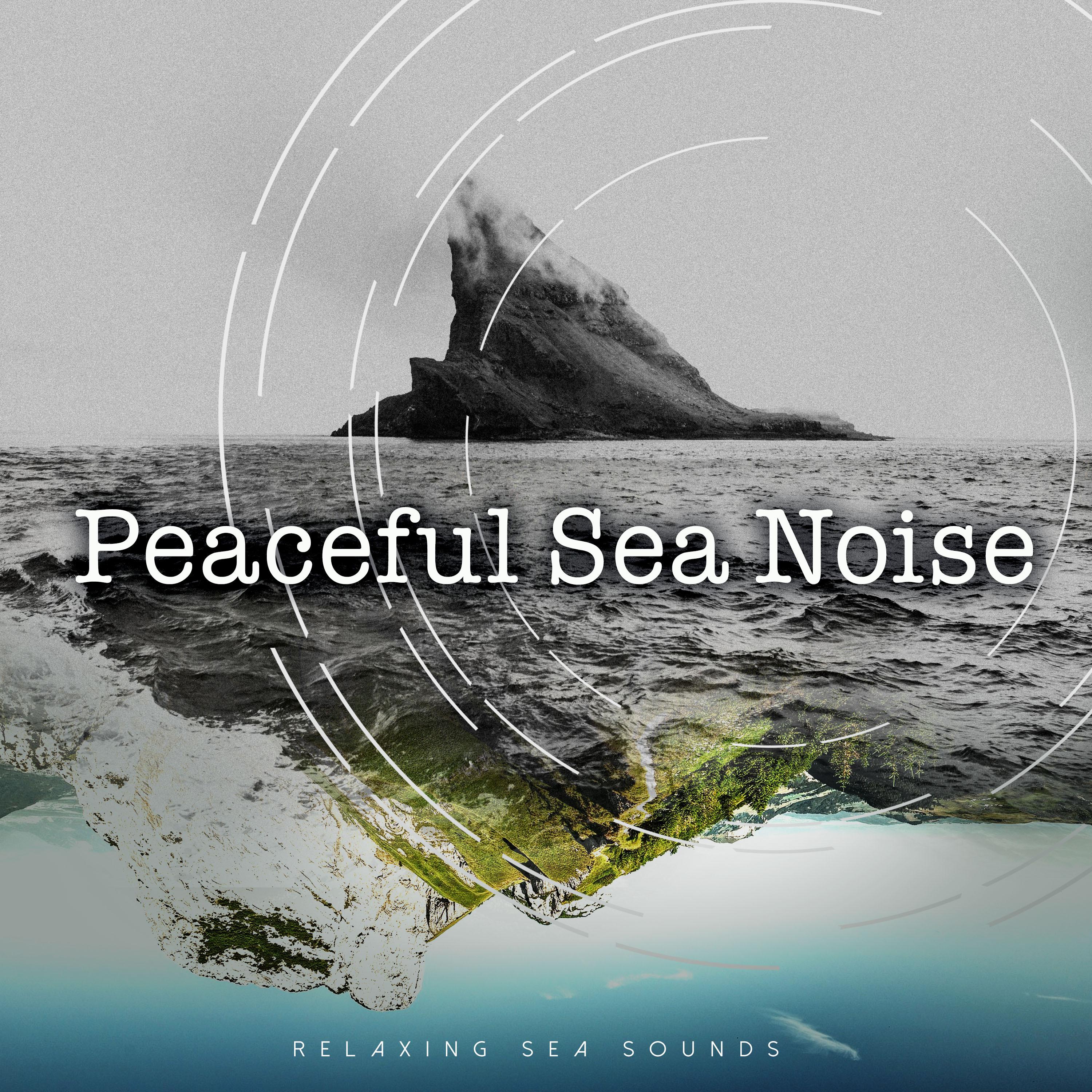 Peaceful Sea Noise