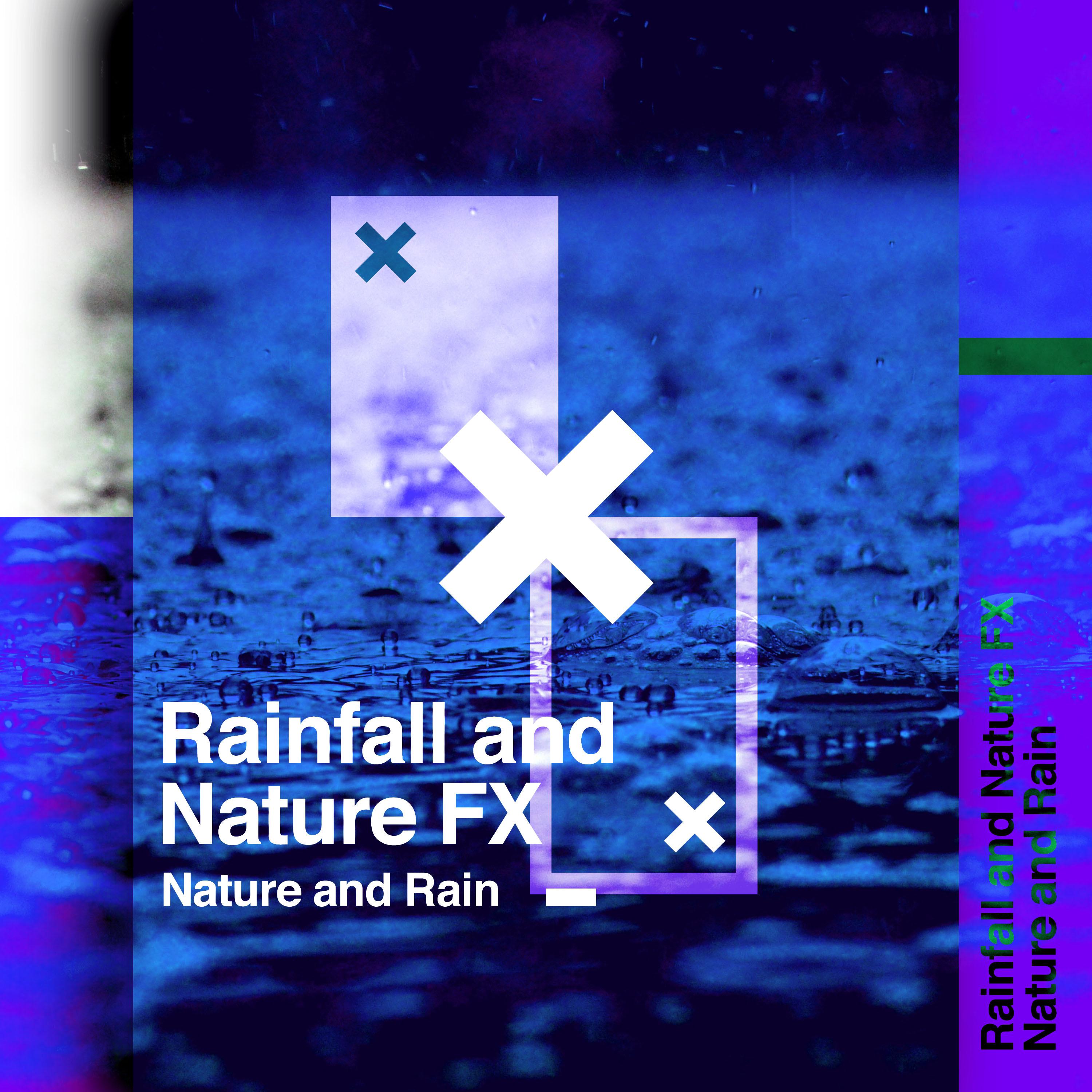 Rainfall and Nature FX