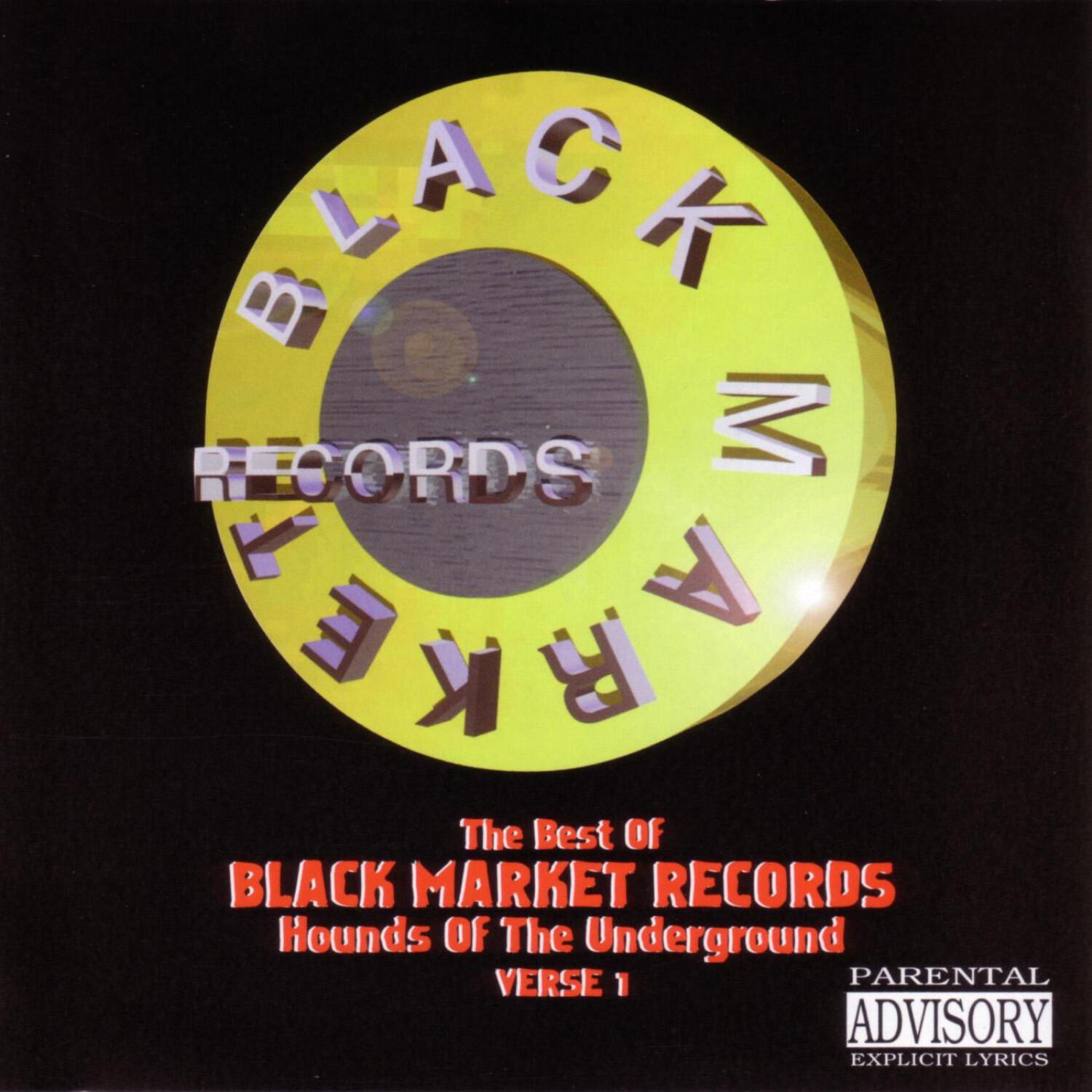 The Best of Black Market Records, Verse 1 (Hounds of The Underground)