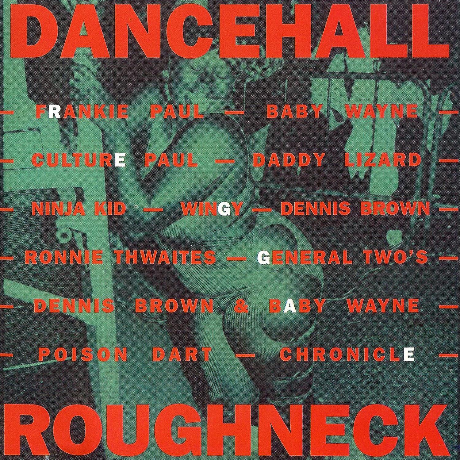 Dancehall Roughneck