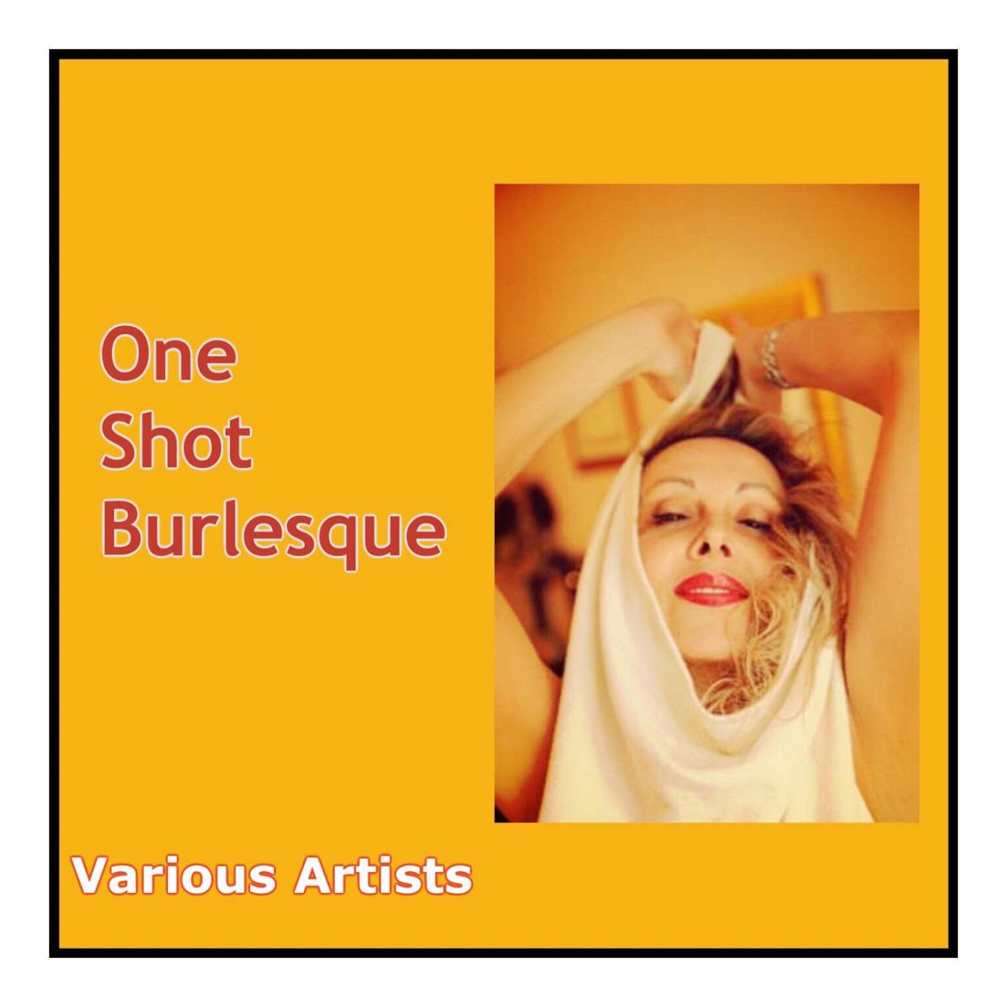 One Shot Burlesque