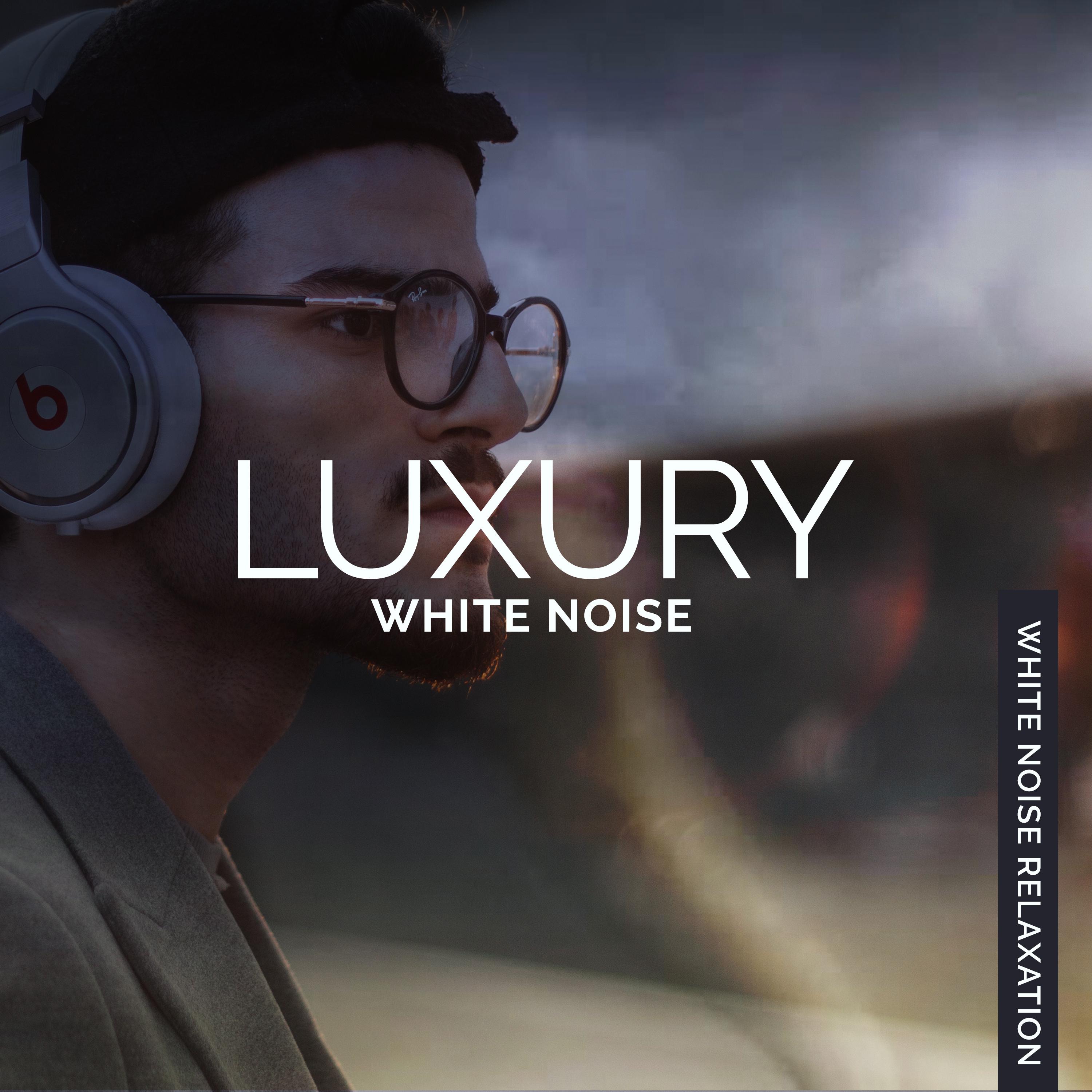 Luxury White Noise