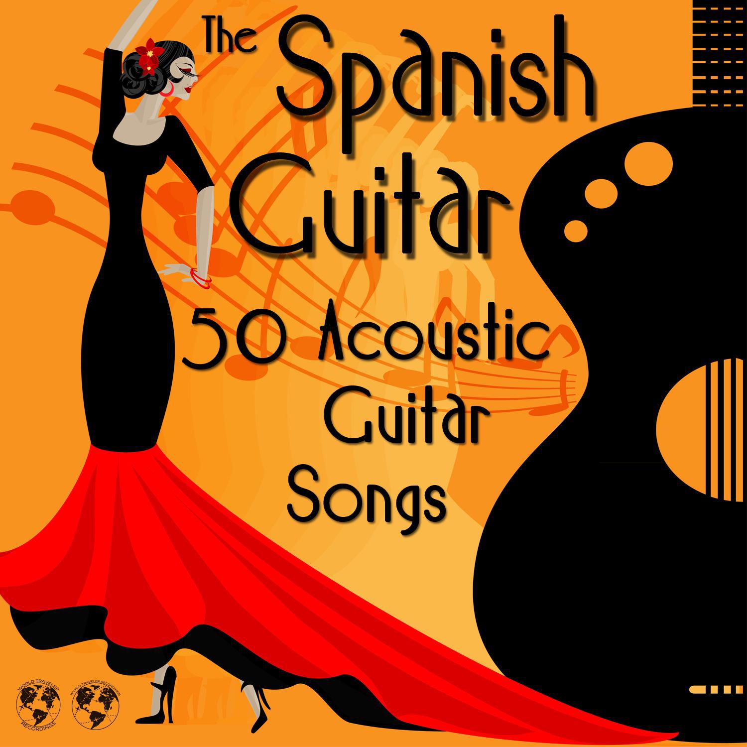 The Spanish Guitar: 50 Acoustic Guitar Songs