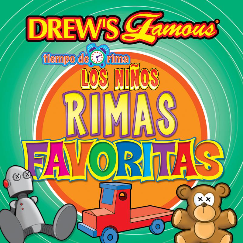 Drew' s Famous Tiempo De Rima: Los Ni os Rimas Favoritas