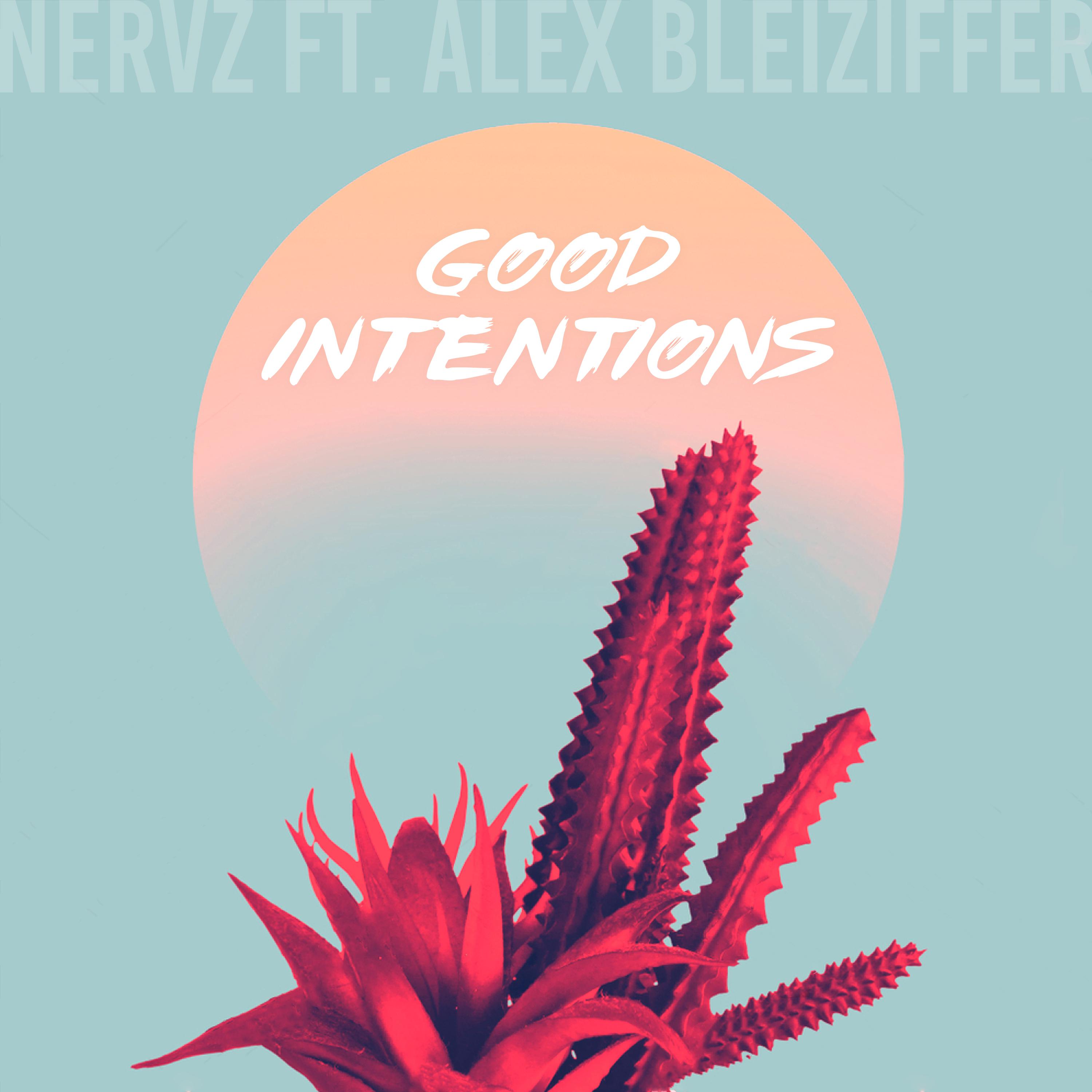 Good Intentions