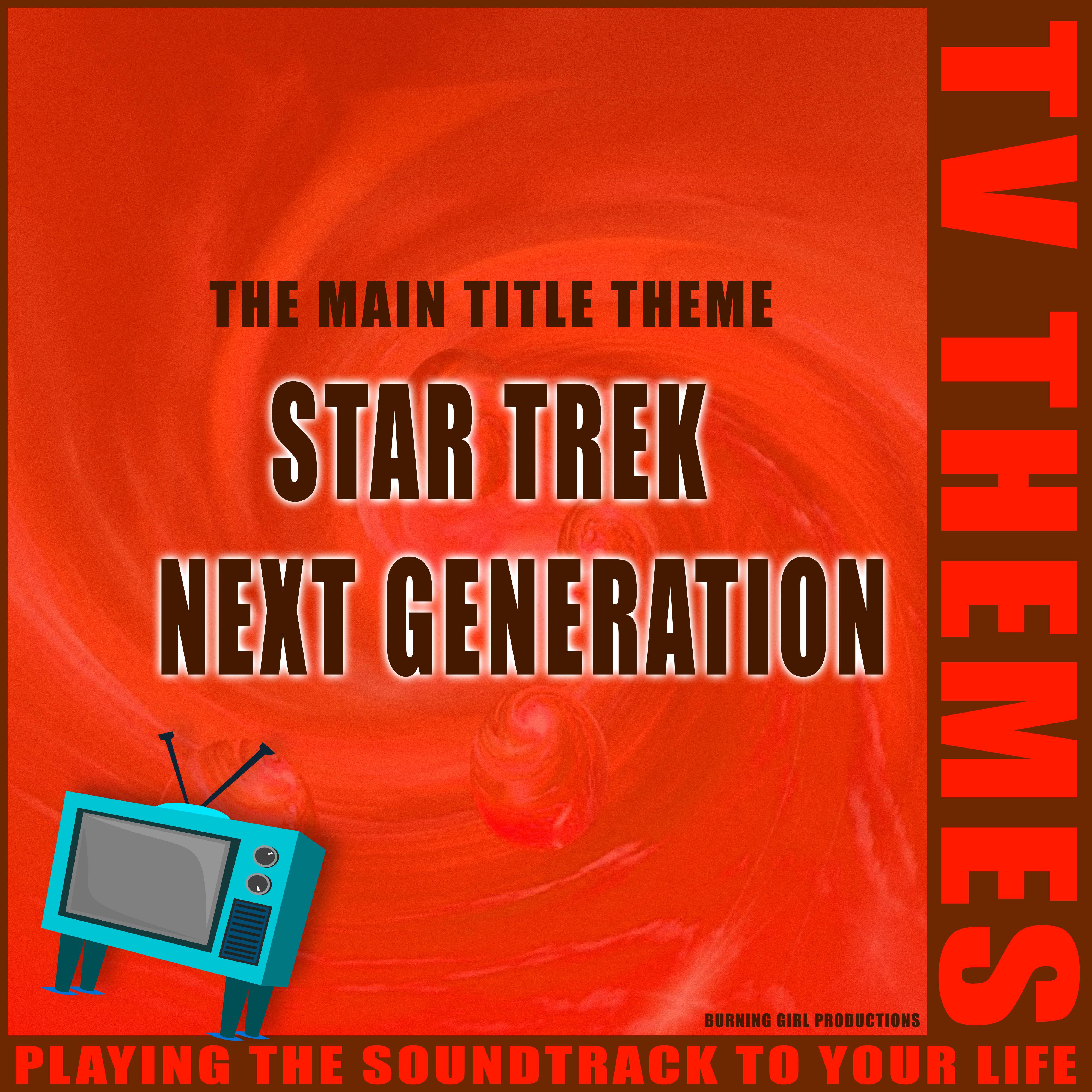 Star Trek: The Next Generation - The Main Title Theme