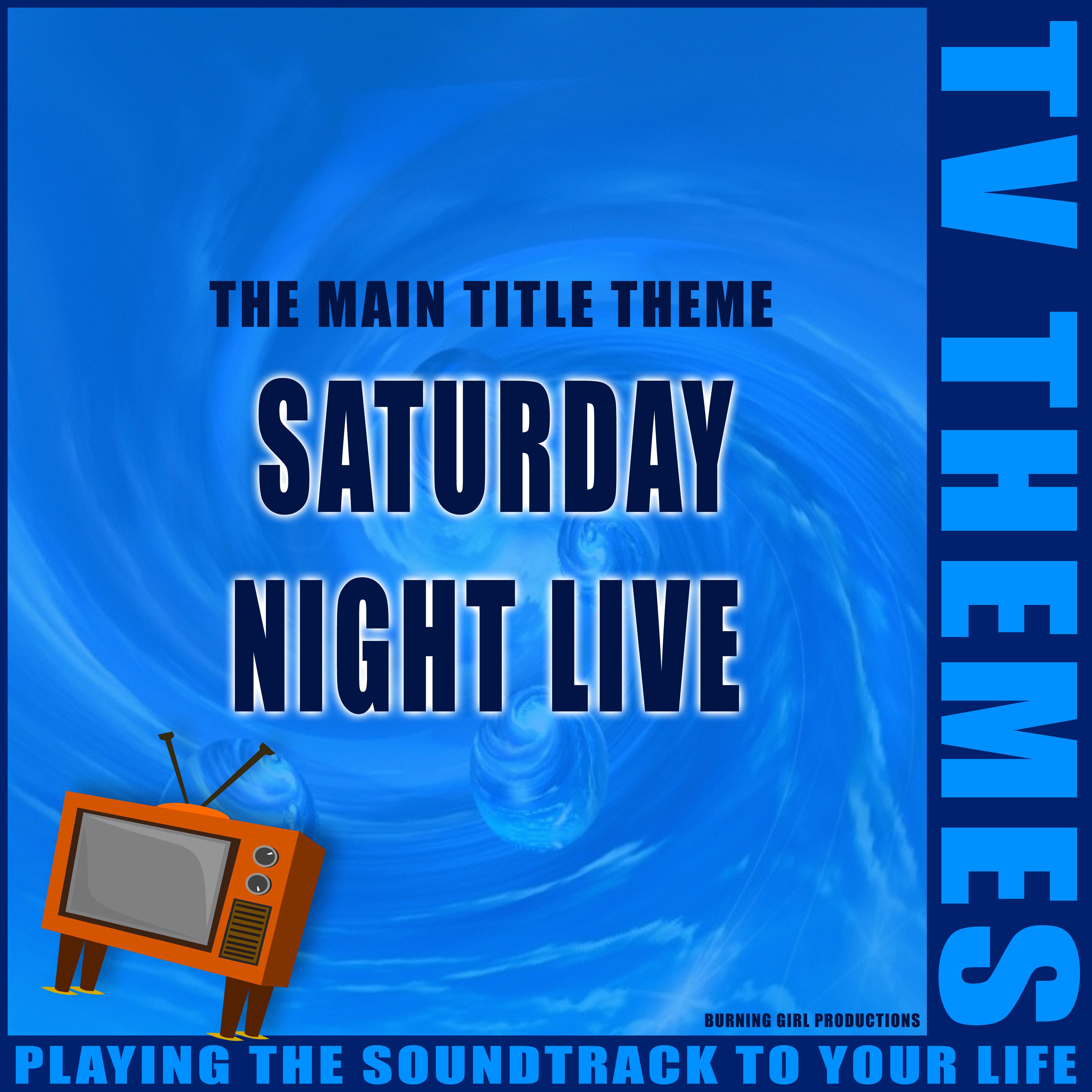 Saturday Night Live - The Main Title Theme
