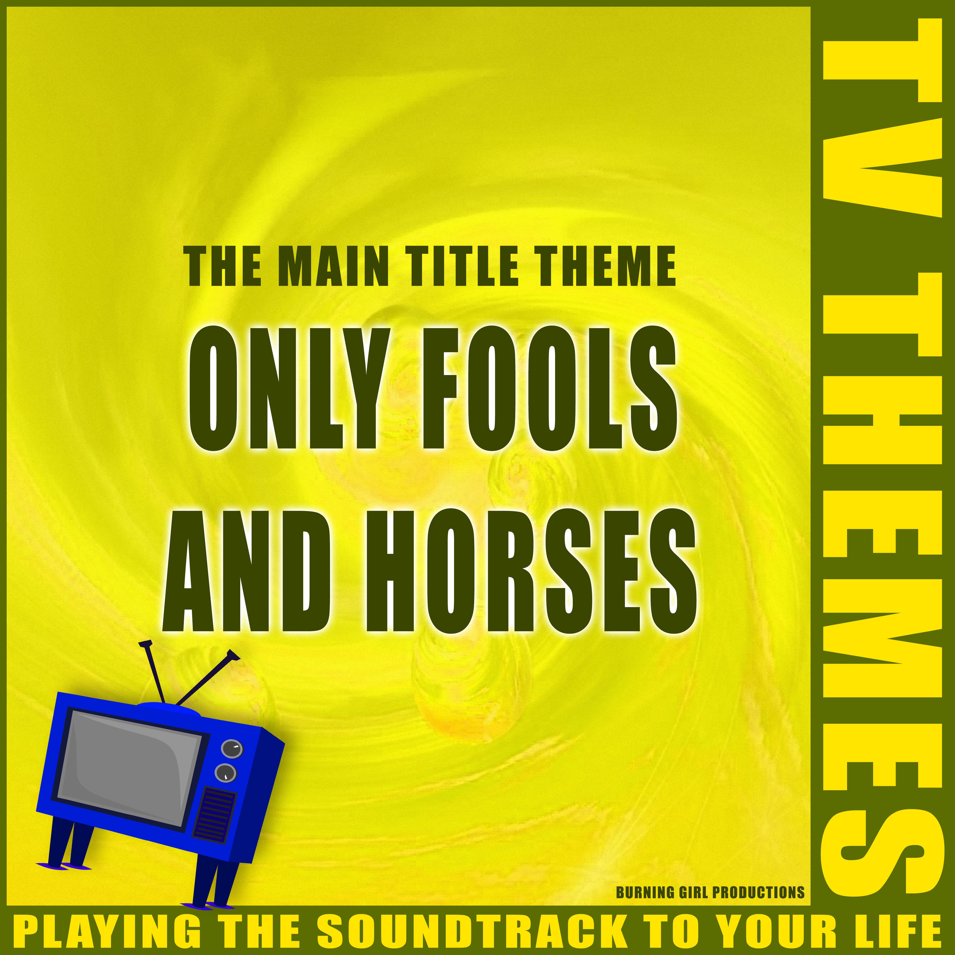 Only Fools and Horses - The Main Title Theme