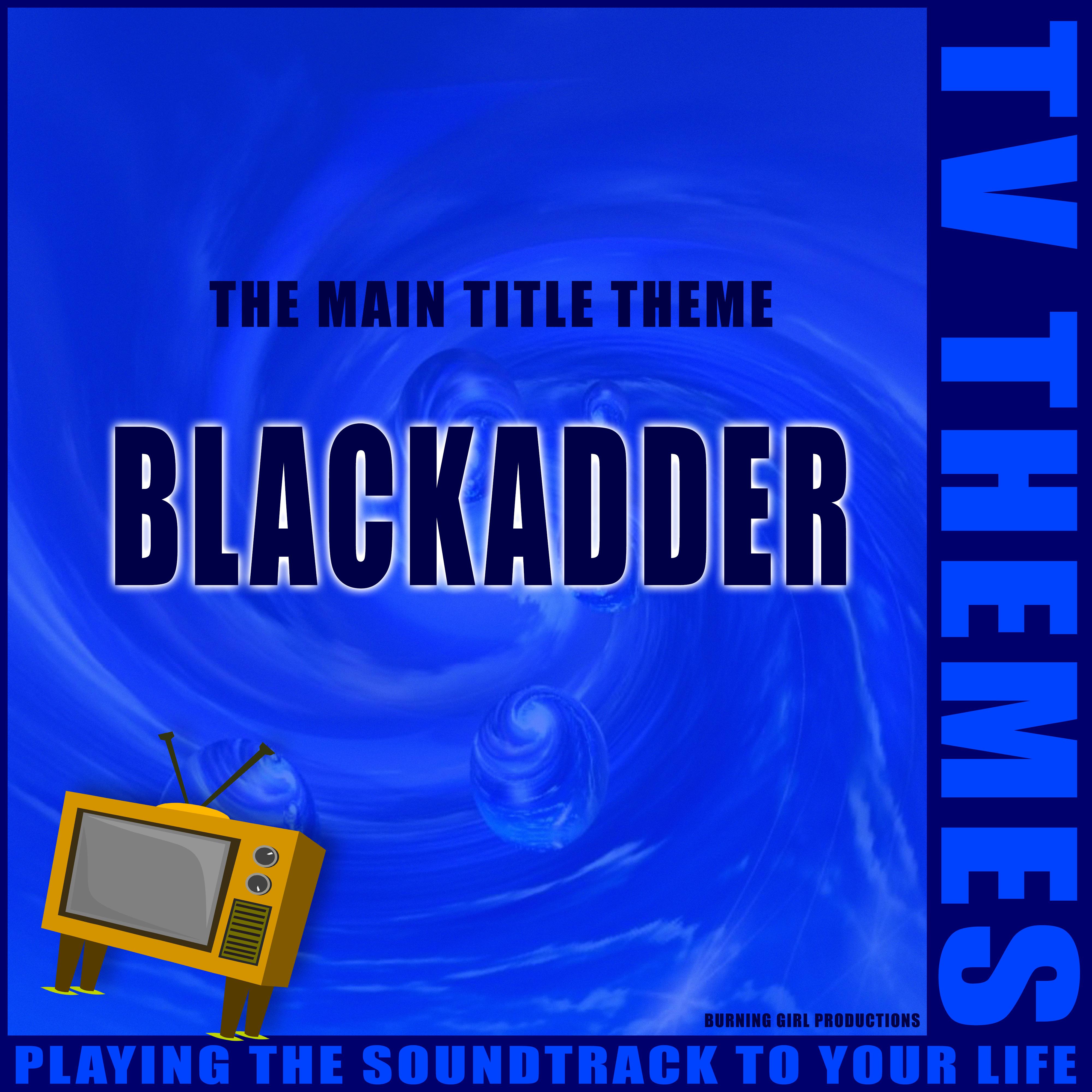 Blackadder - The Main Title Theme
