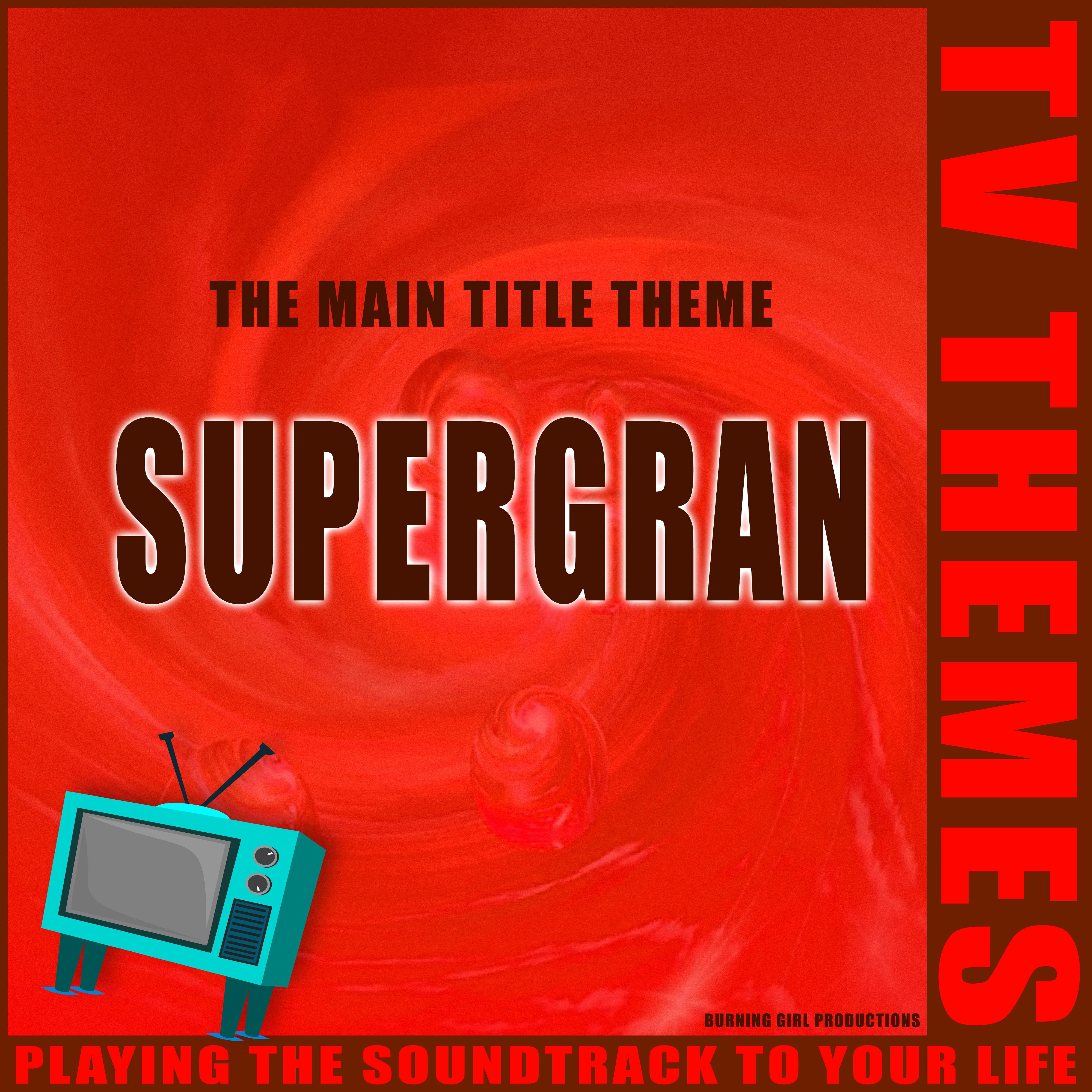 Supergran - The Main Title Theme