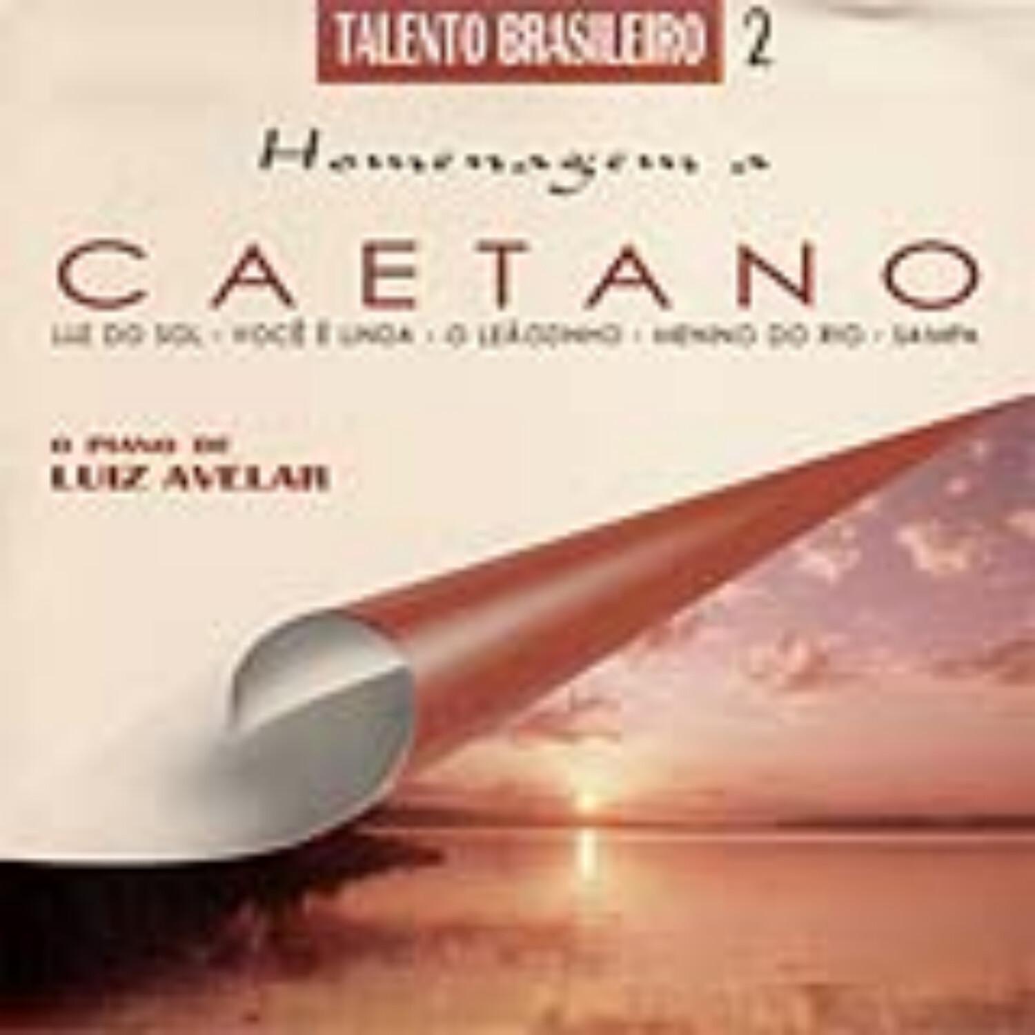 Talento Brasileiro 2 (Homenagem a Caetano)