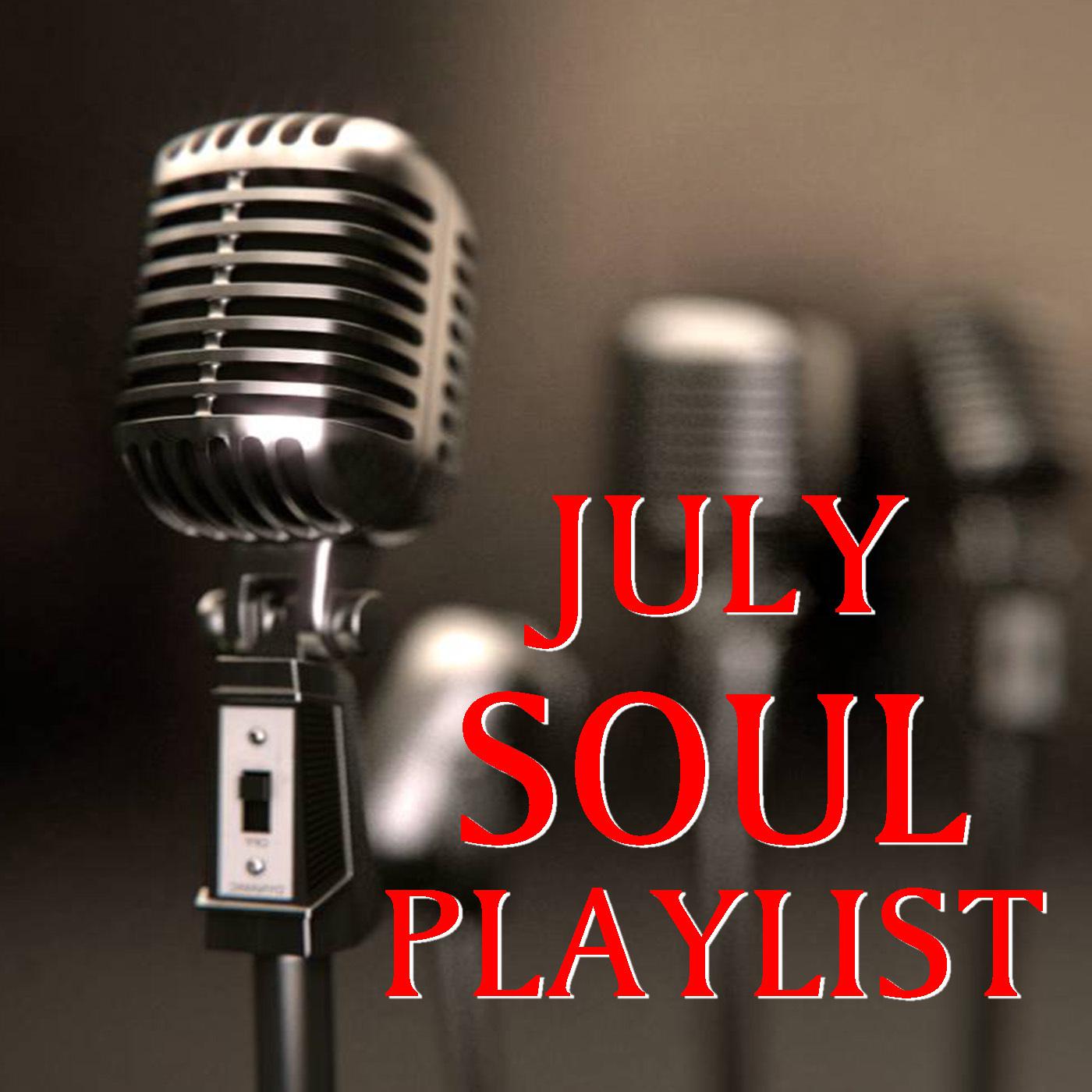 July Soul Playlist
