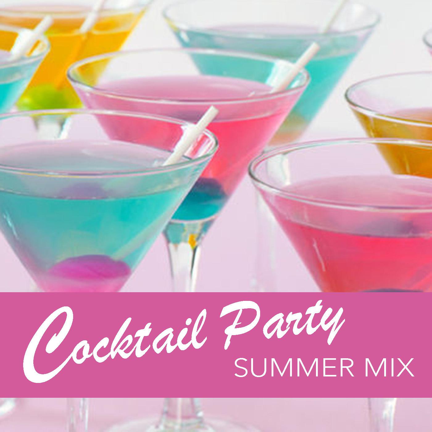 Cocktail Party Summer Mix