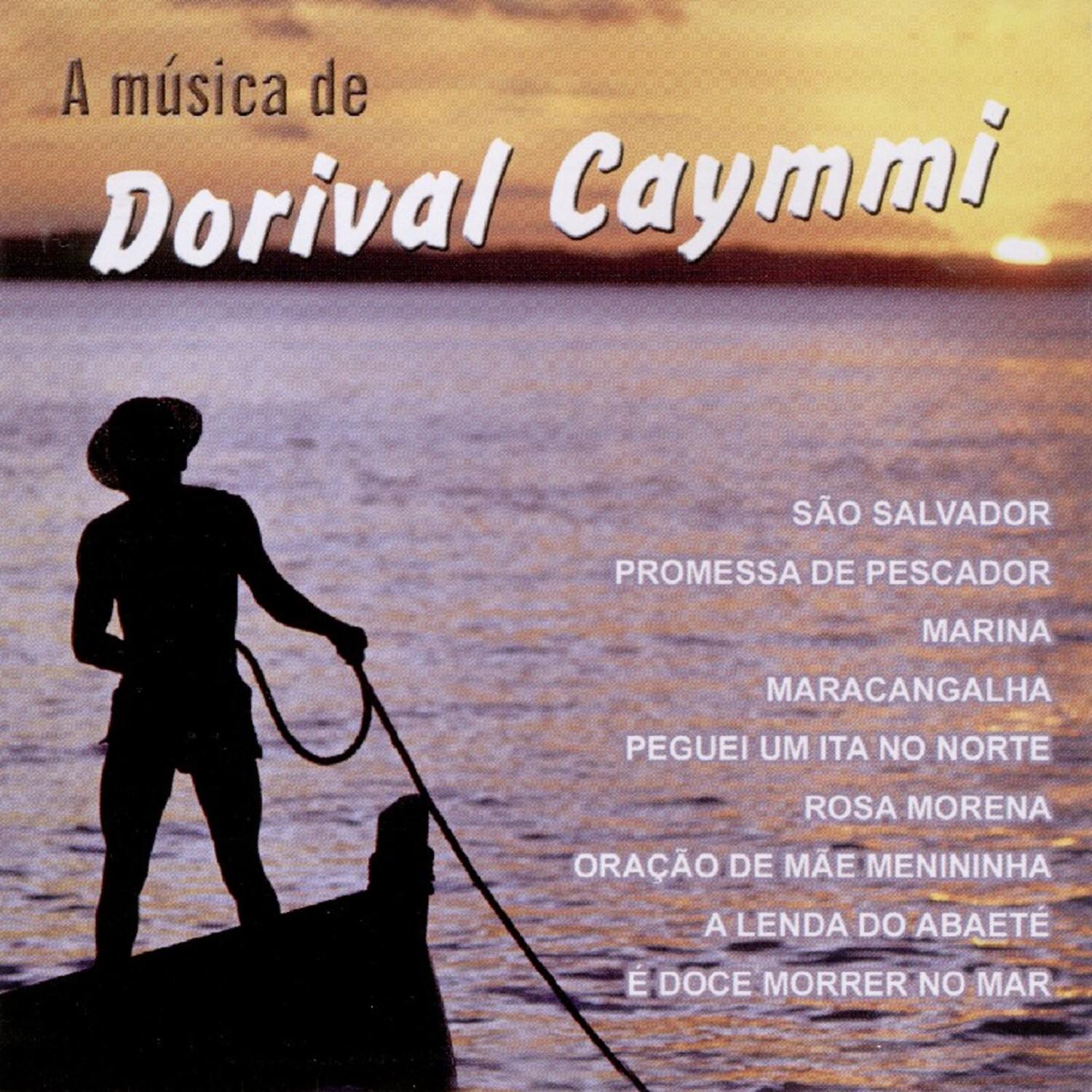 A Mu sica de Dorival Caymmi