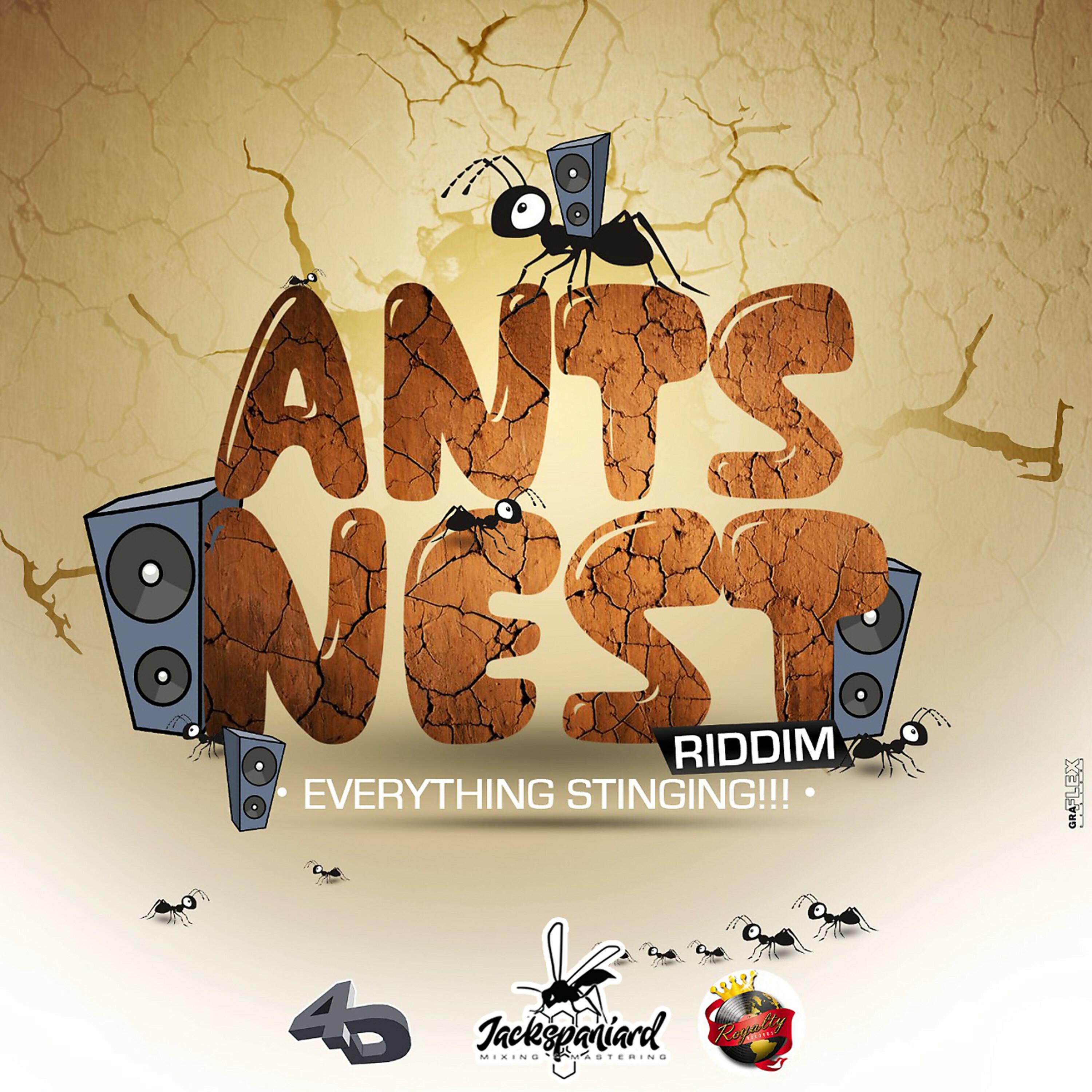 Ants Nest Riddim