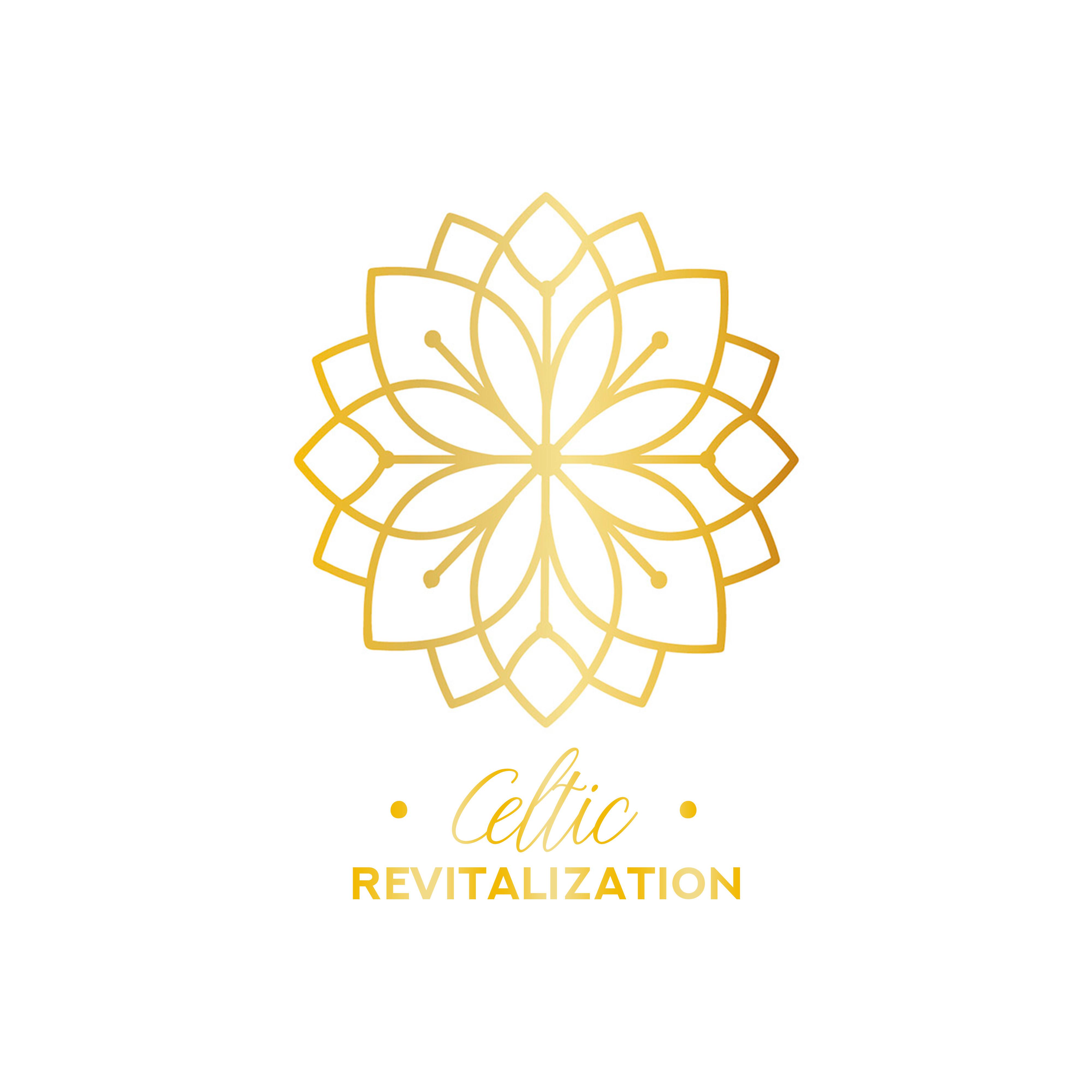 Celtic Revitalization: Spa Music, Wellness, Massage, Therapy and Relaxation