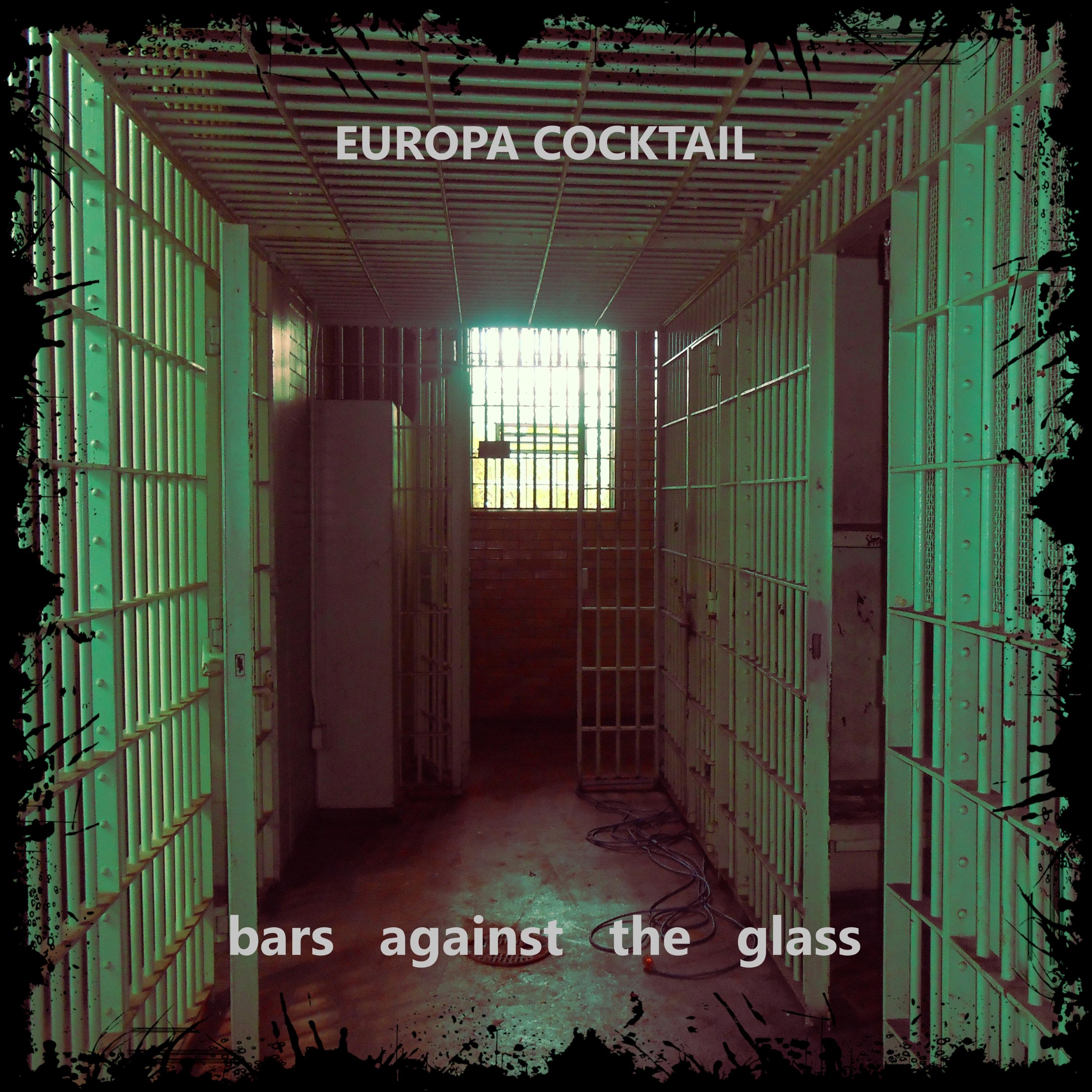 Bars Against the Glass